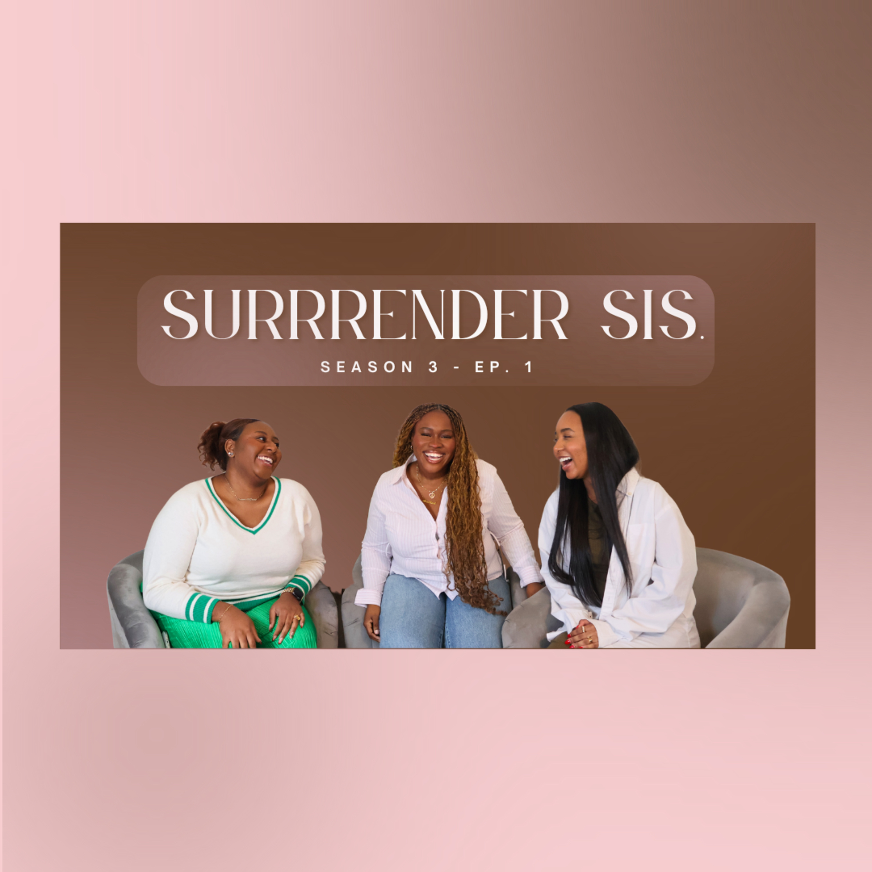 Surrender, Sis | Trusting God With Your Plans episode artwork