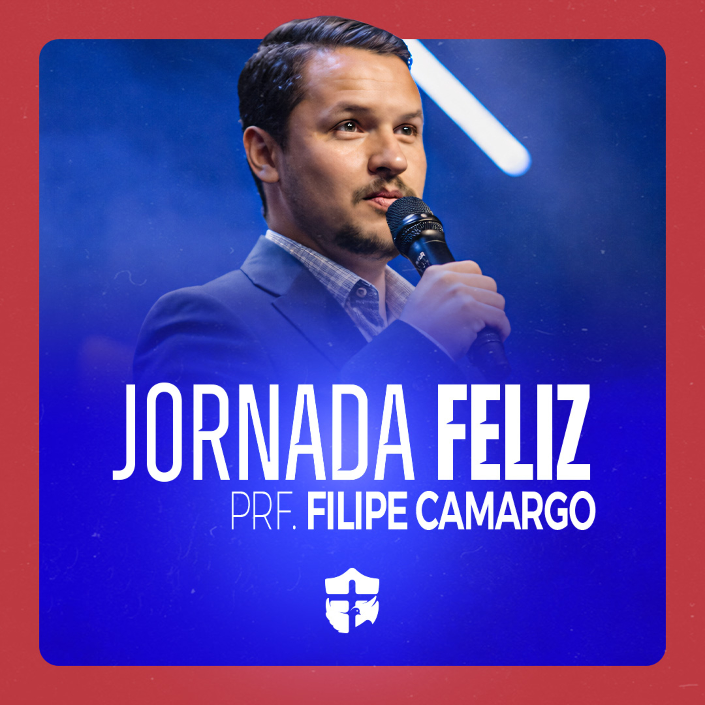 Jornada Feliz • Prf. Filipe Camargo episode artwork