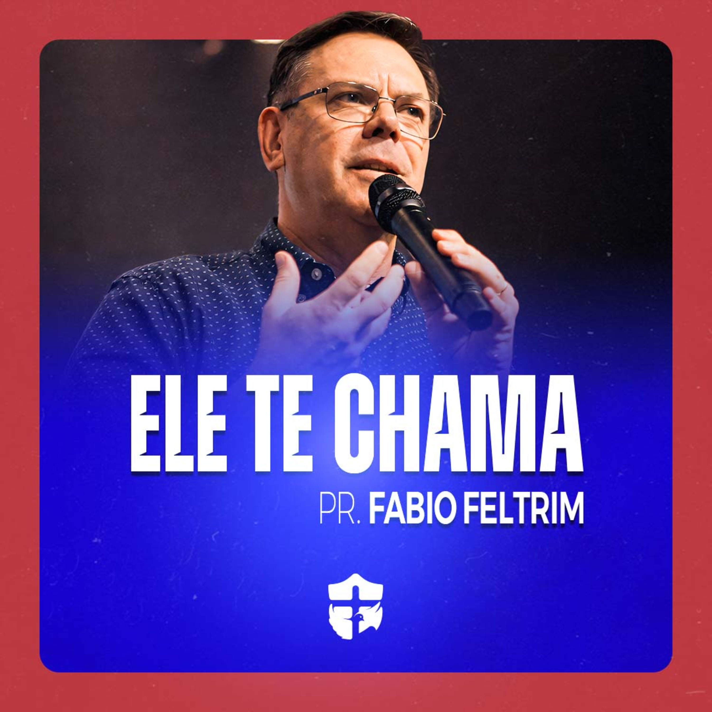 Quando Deus chama pelo nome, nada fica igual • Pr. Fabio Feltrim episode artwork