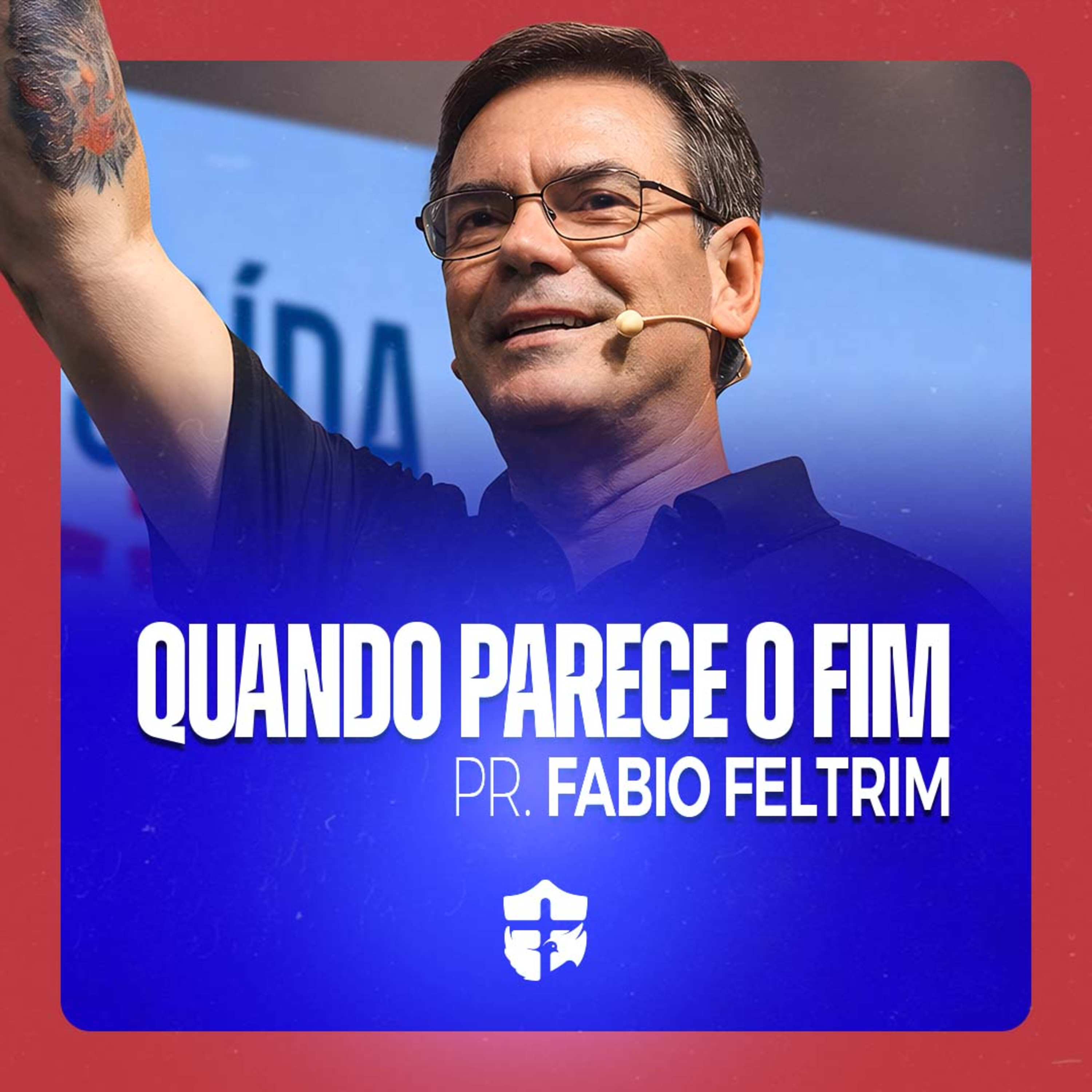 Quando não há saída, há direção • Pr. Fabio Feltrim episode artwork
