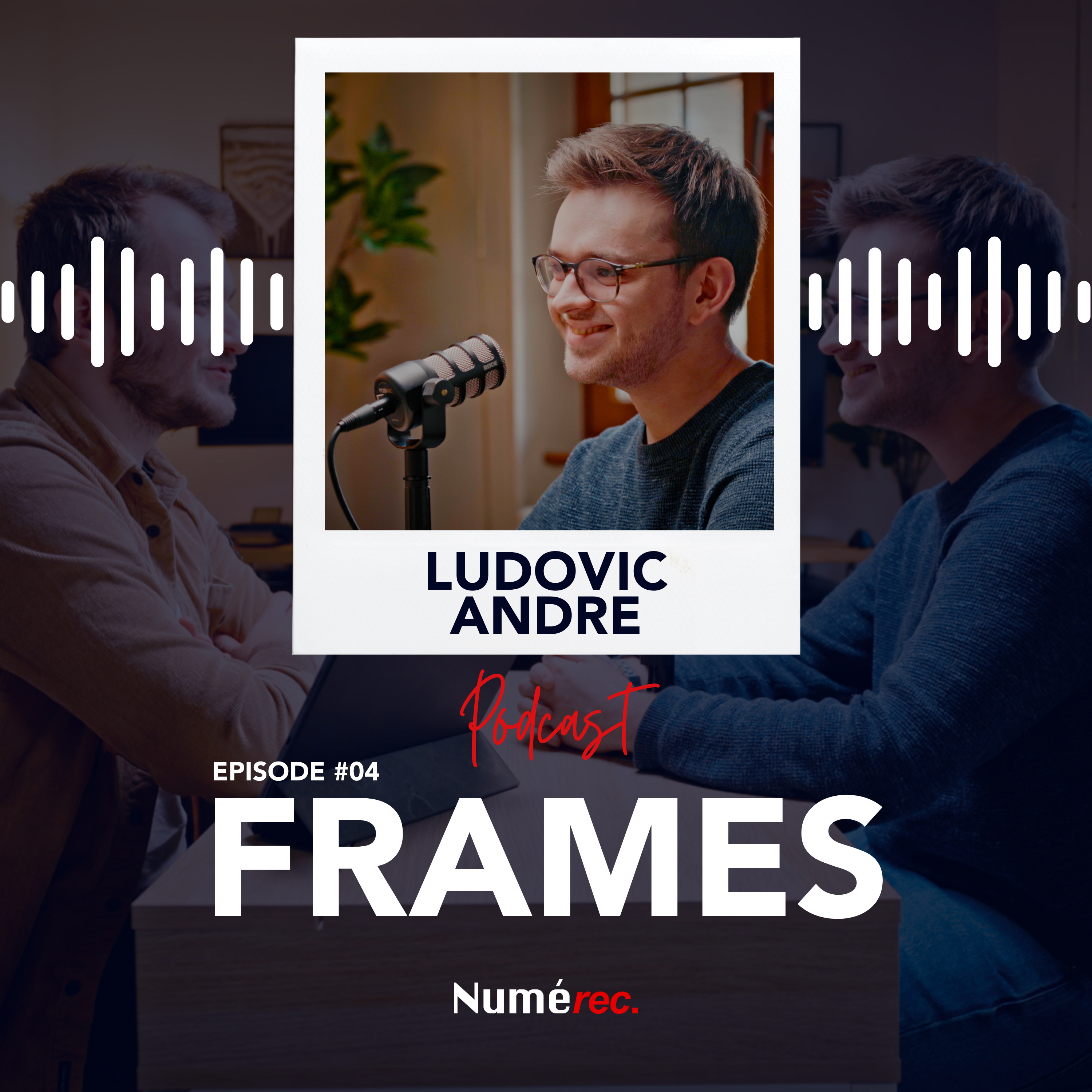 FRAMES Episode 04 – DE FREELANCE À FONDATEUR D’UNE AGENCE DE MARKETING ET ORGANISME DE FORMATION