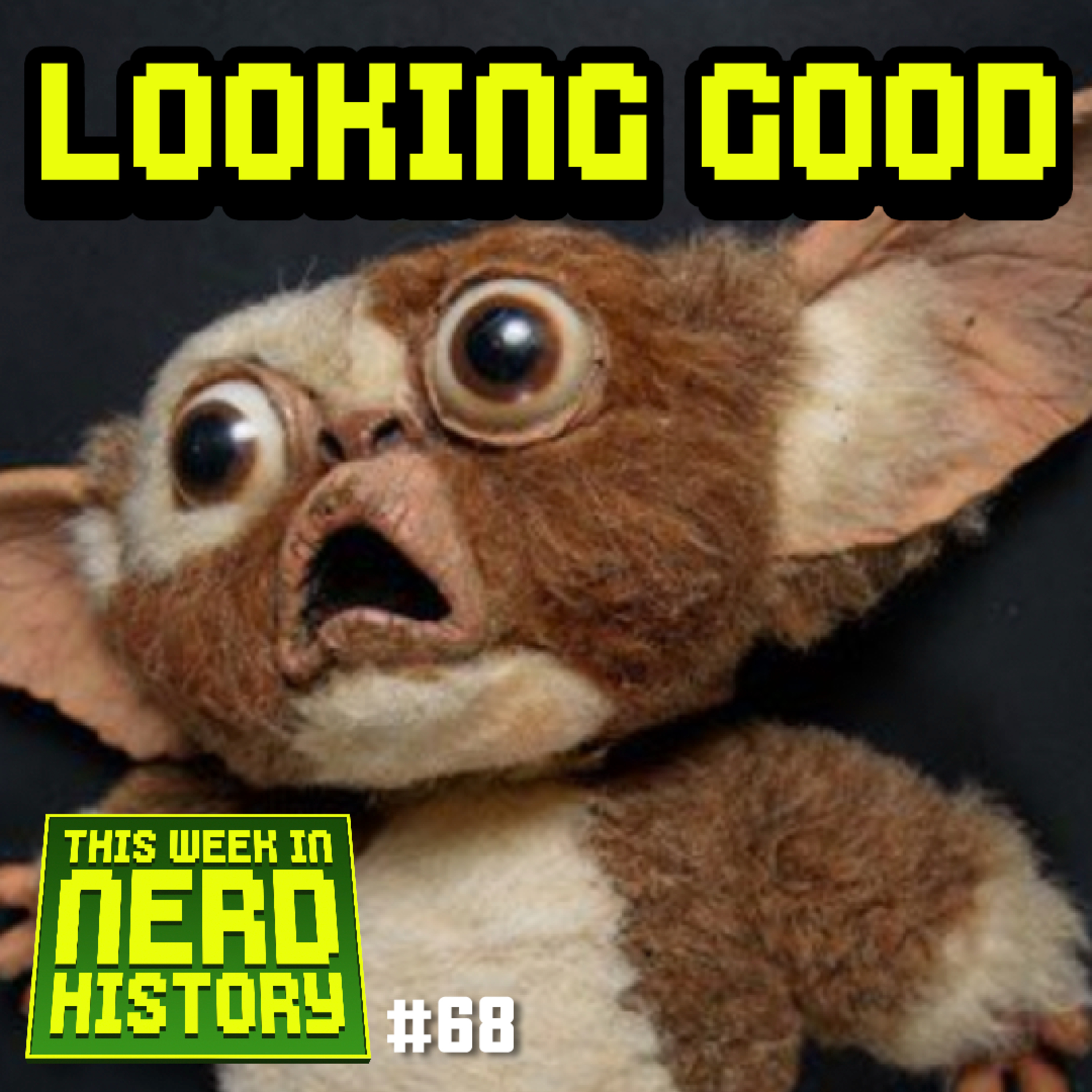 Gremlins Turns 42 And Still Looks Good! This Week In Nerd History episode artwork
