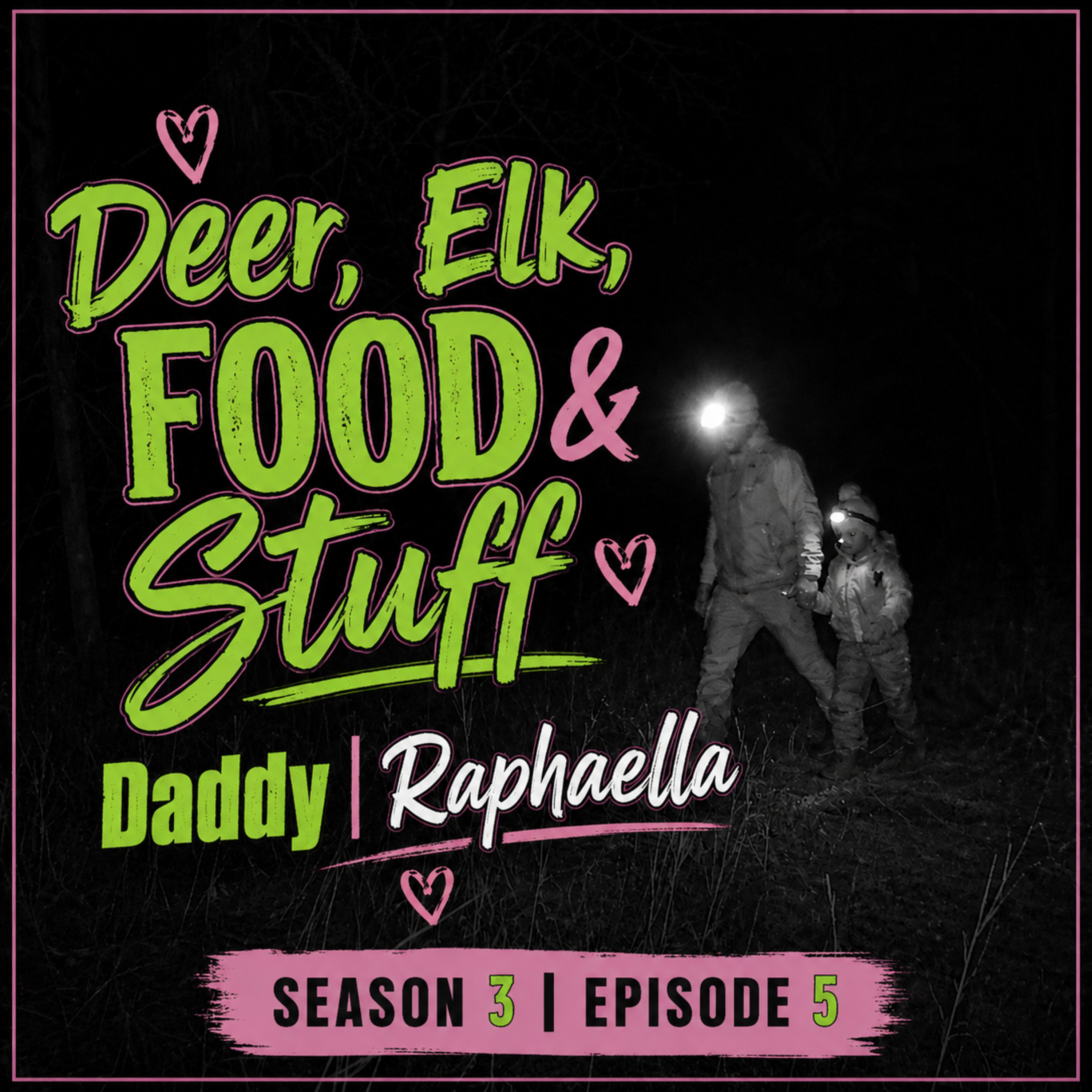 “Daddy & Me” | Raphaella Heather episode artwork