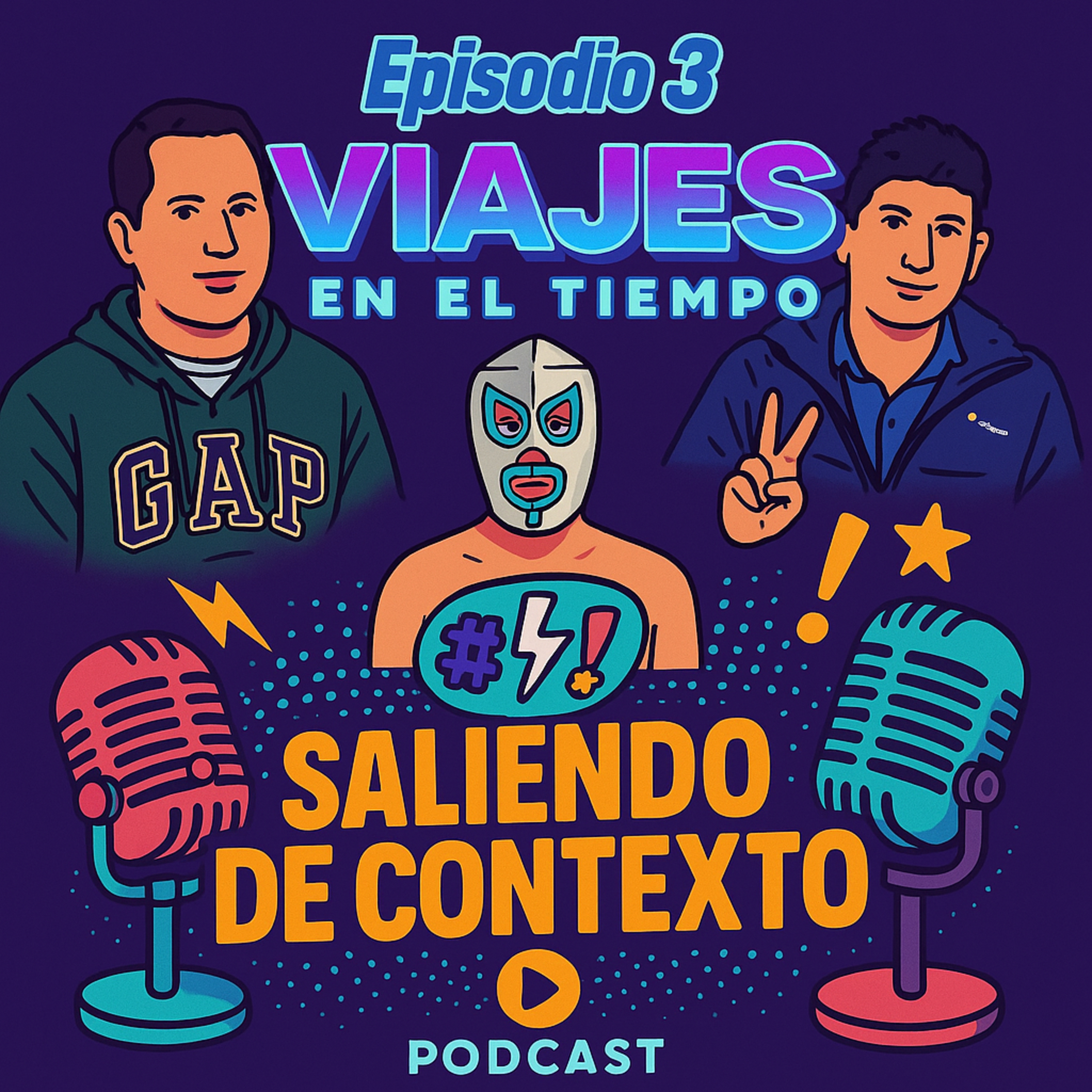 🎙️ Episodio 3 : ¿Y si pudieras viajar en el tiempo? | Saliendo de contexto podcast episode artwork