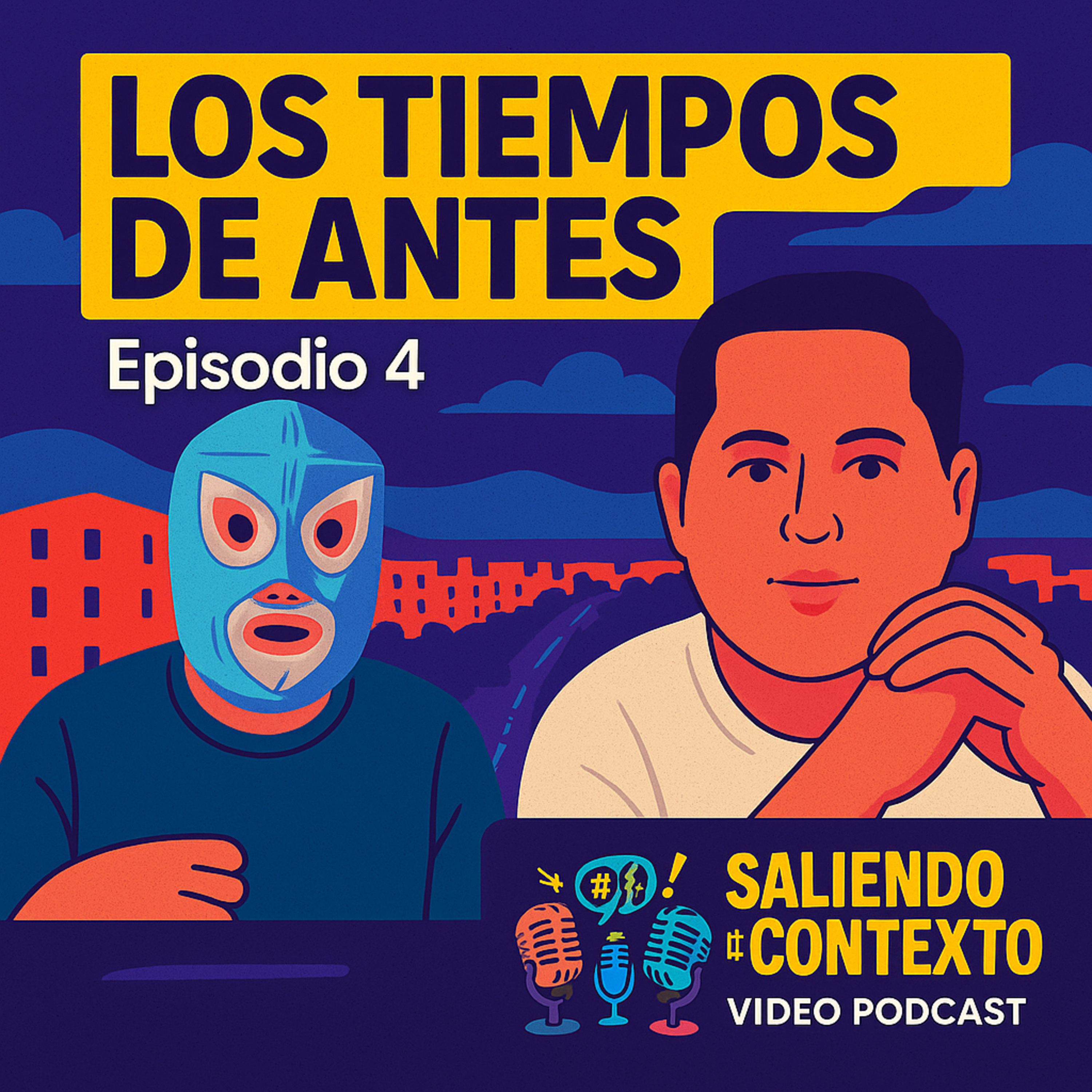 🎙️ Episodio 4 – LOS VIEJOS TIEMPOS | Saliendo de Contexto podcast 😂 episode artwork