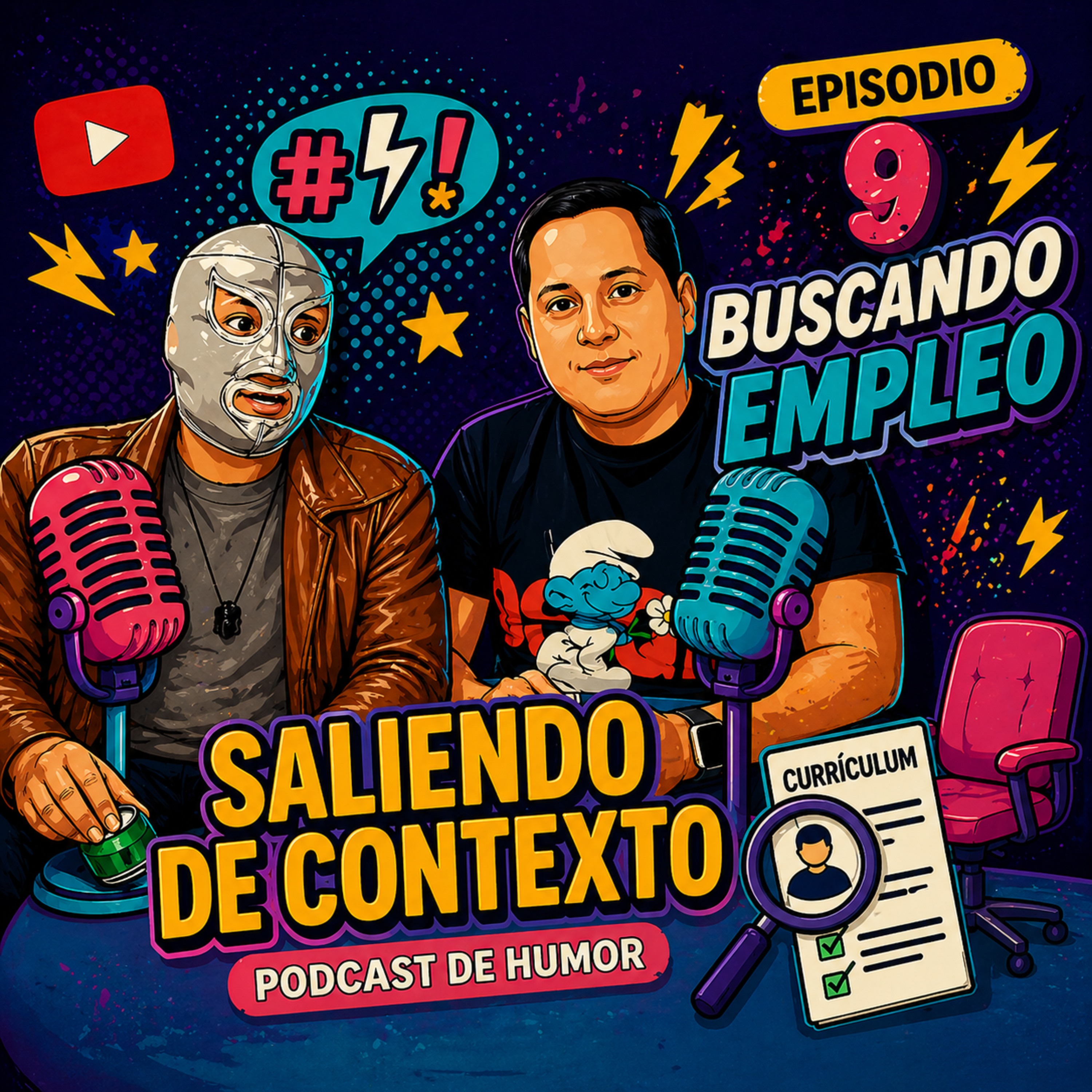 🎙️ Episodio 9: Buscando Empleo y Perdiendo la Dignidad | Saliendo de Contexto Podcast episode artwork