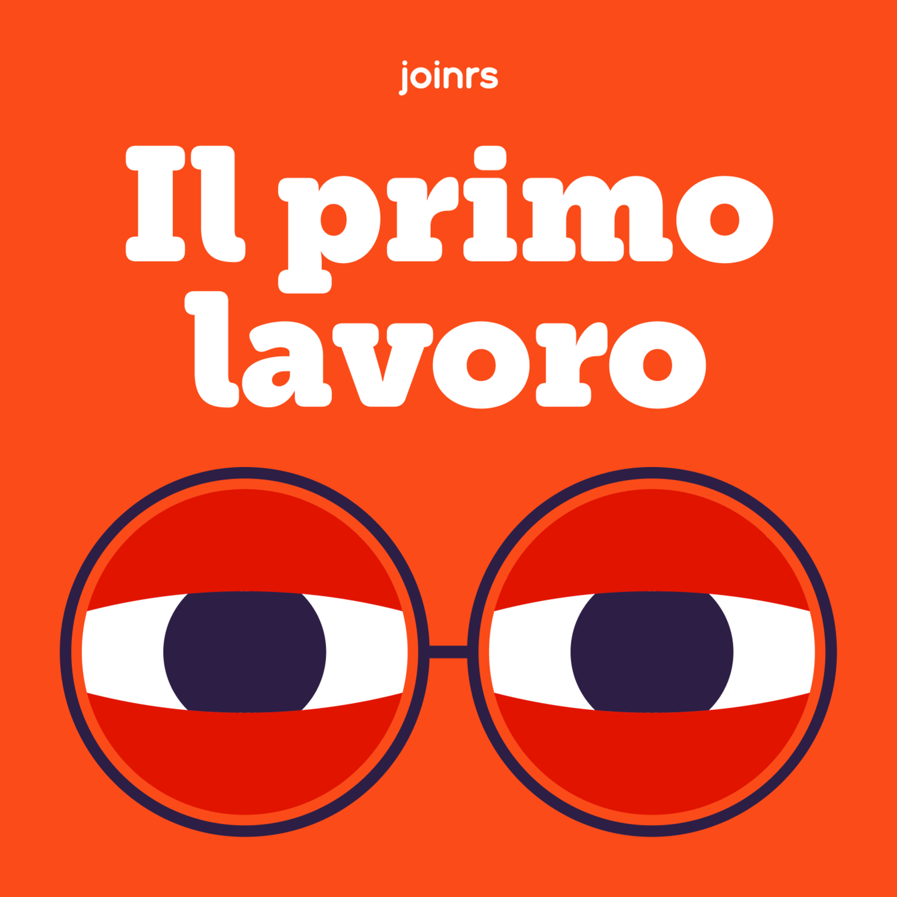 Il primo lavoro