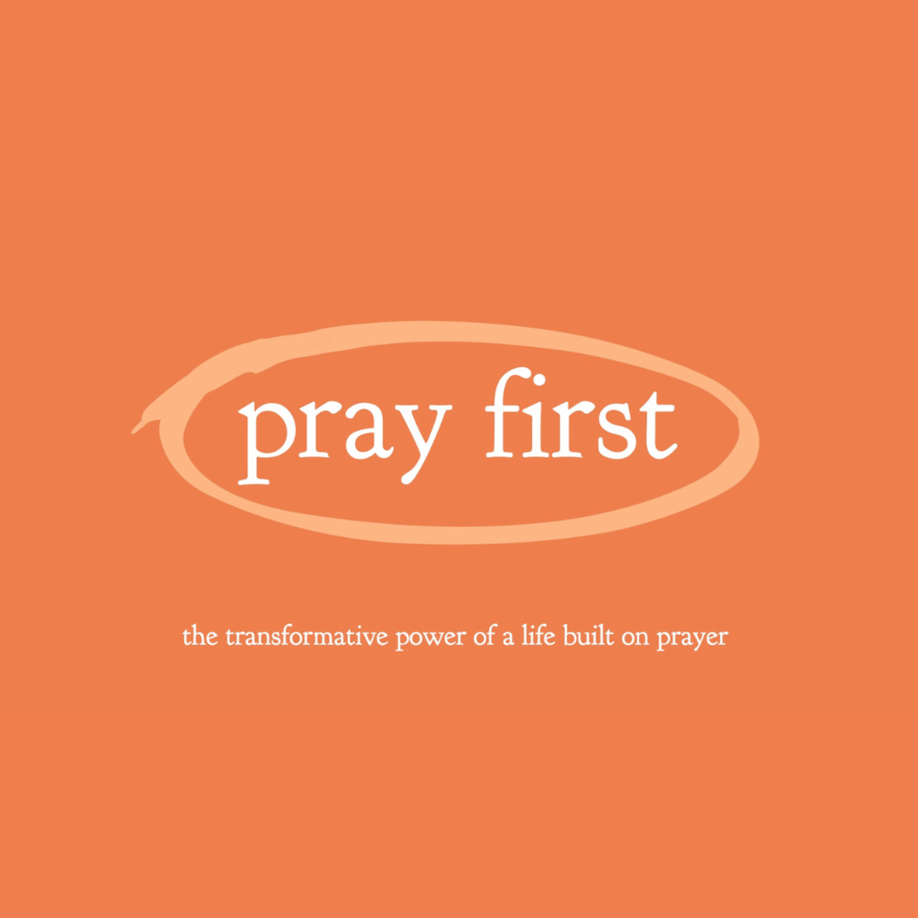Putting God First | Pray First | Pastor Ryan Lutz episode artwork