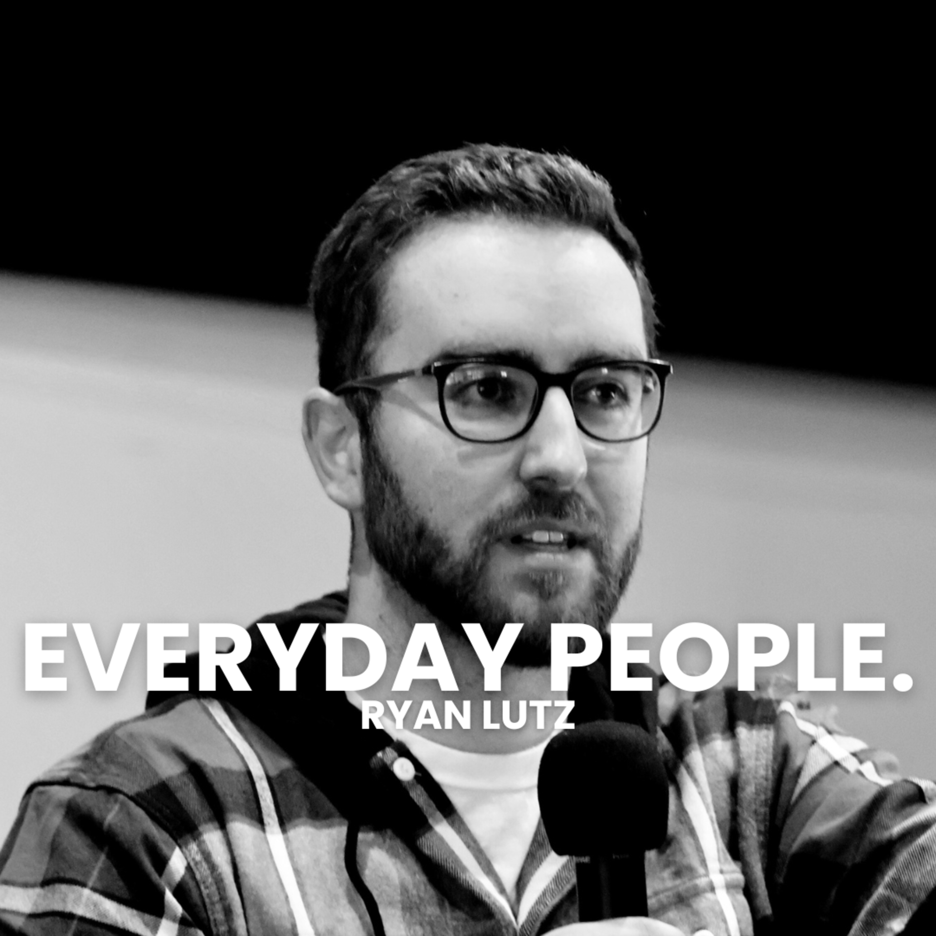 Everyday People | Ryan Lutz episode artwork