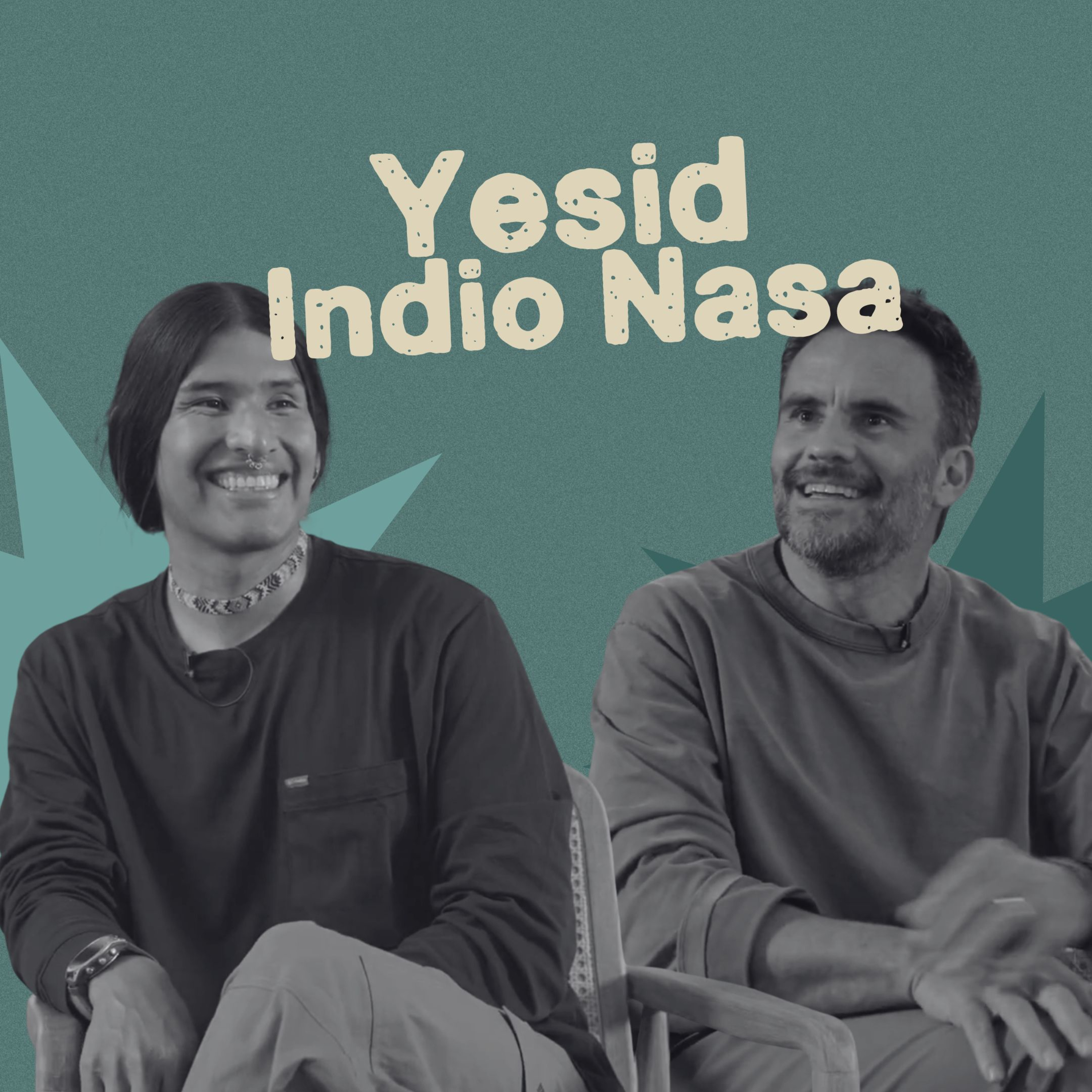 Portada de Yesid Indio Nasa - “Necesitamos Ser Débiles Para Comprender Que Necesitamos Ser Fuertes”