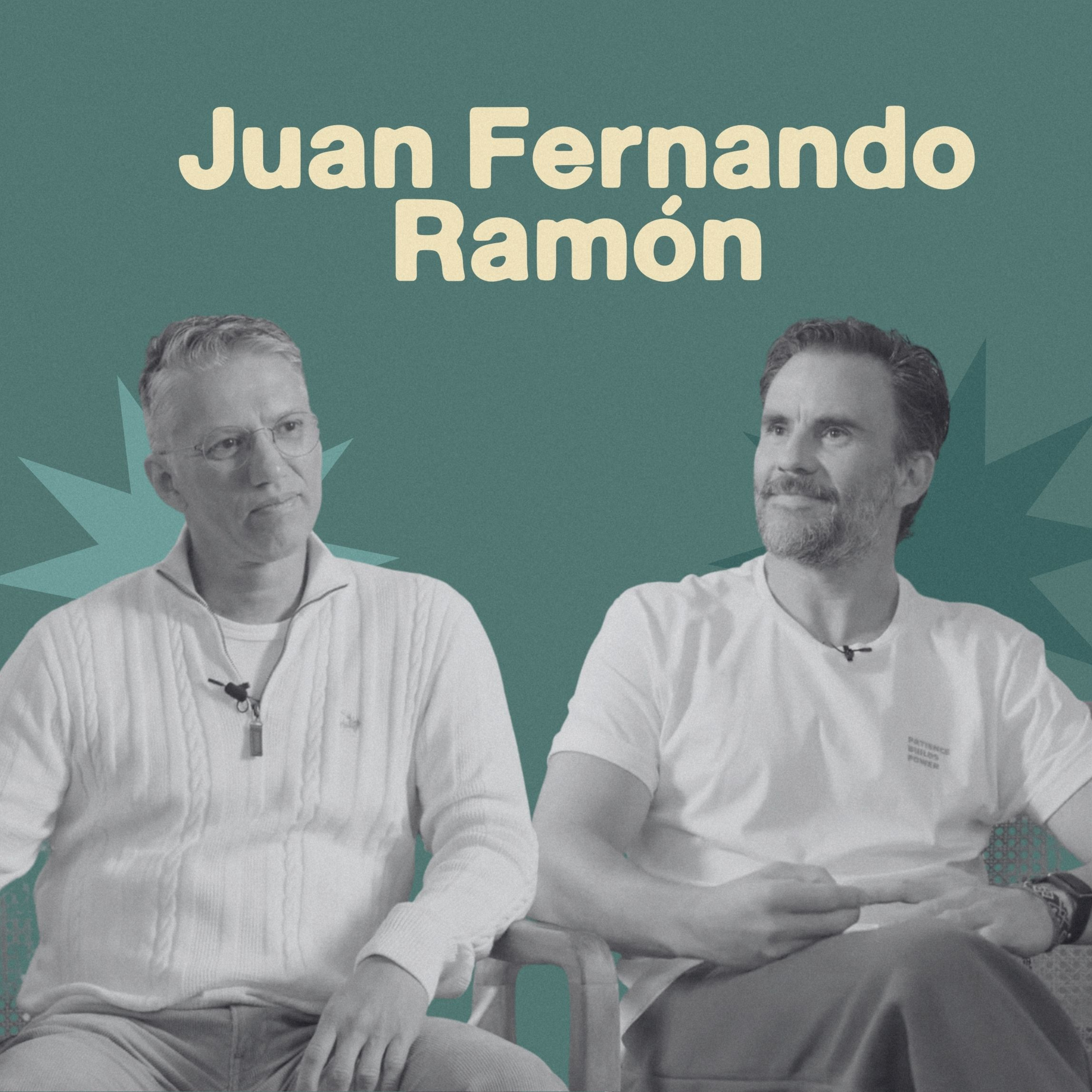 “Nuestra Humanidad Siempre Debe Ir Por Delante” - Juan Fernando Ramón episode artwork