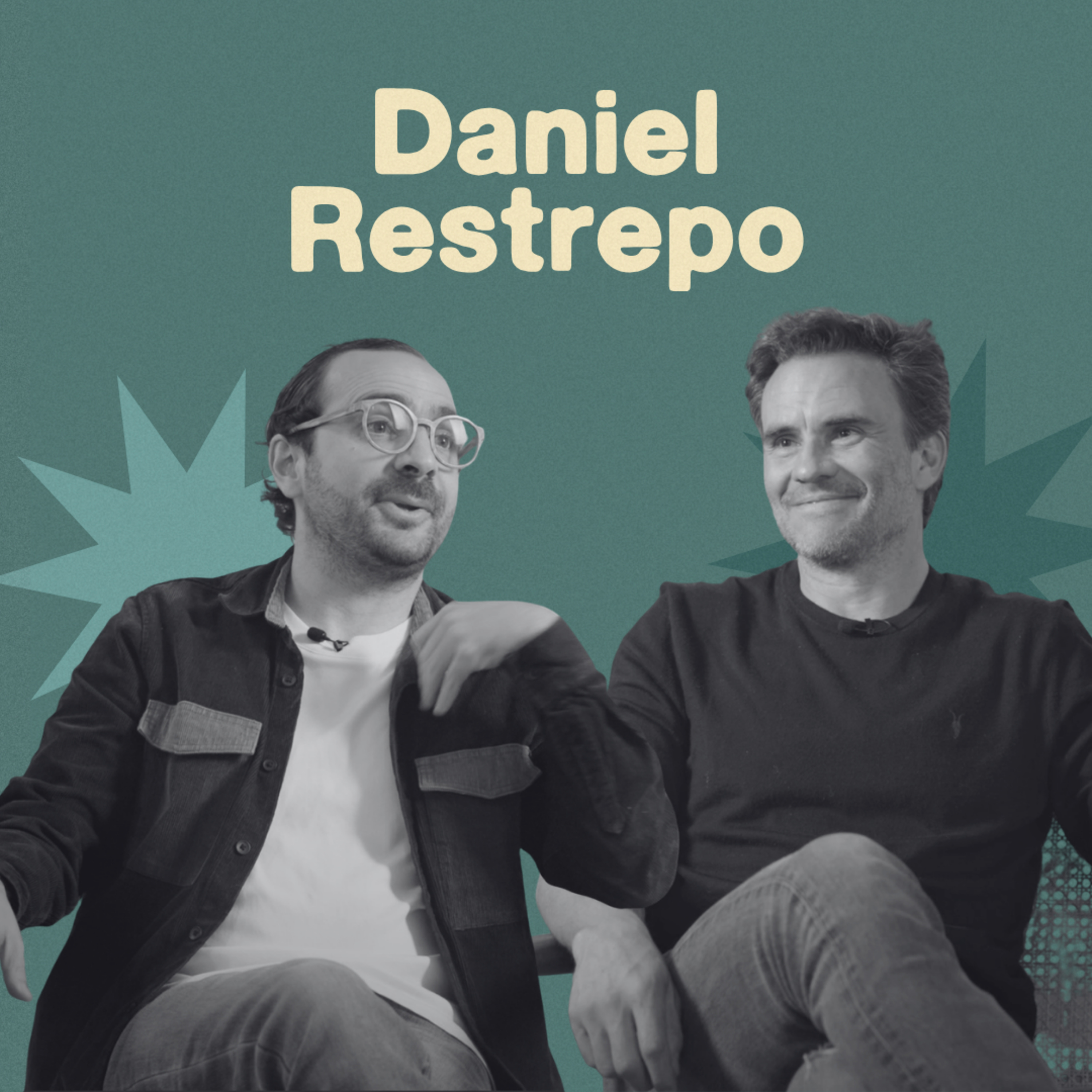 “La Vida No Es Una Competencia De Quién Ha Sufrido Más; Dejemos De Juzgar” - Daniel Restrepo  episode artwork