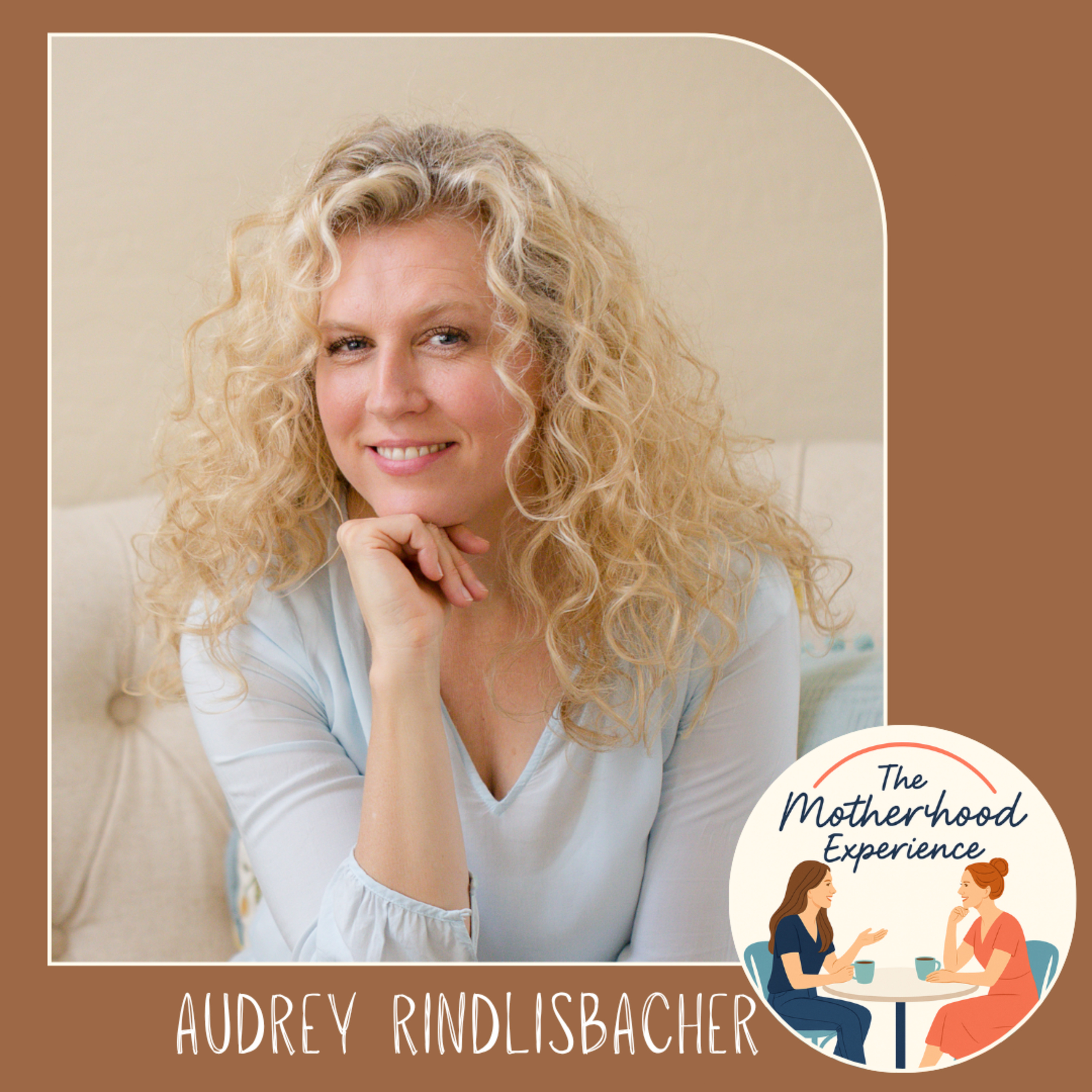 The Motherhood Experience