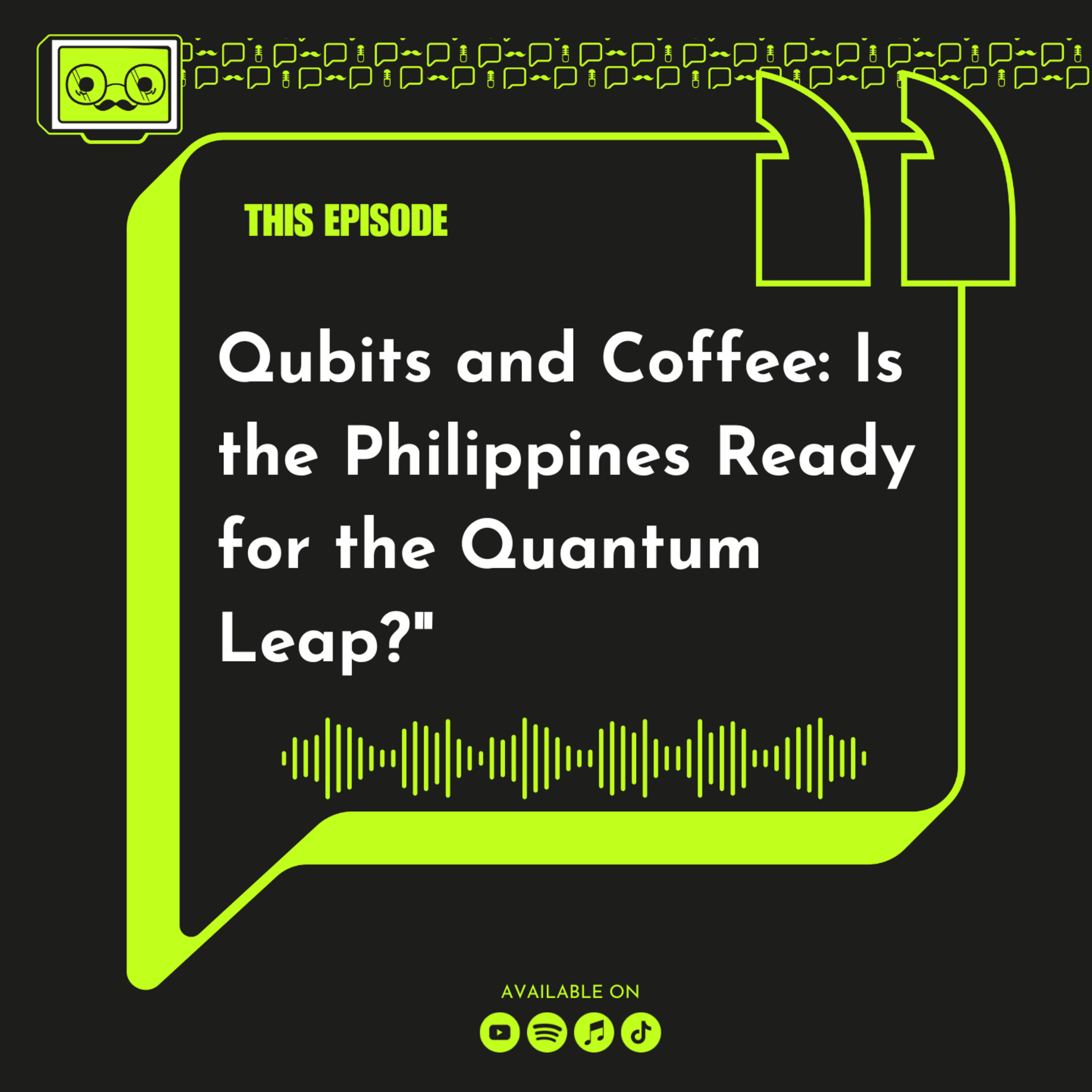 184 - Qubits and Coffee: Is the Philippines Ready for the Quantum Leap? episode artwork