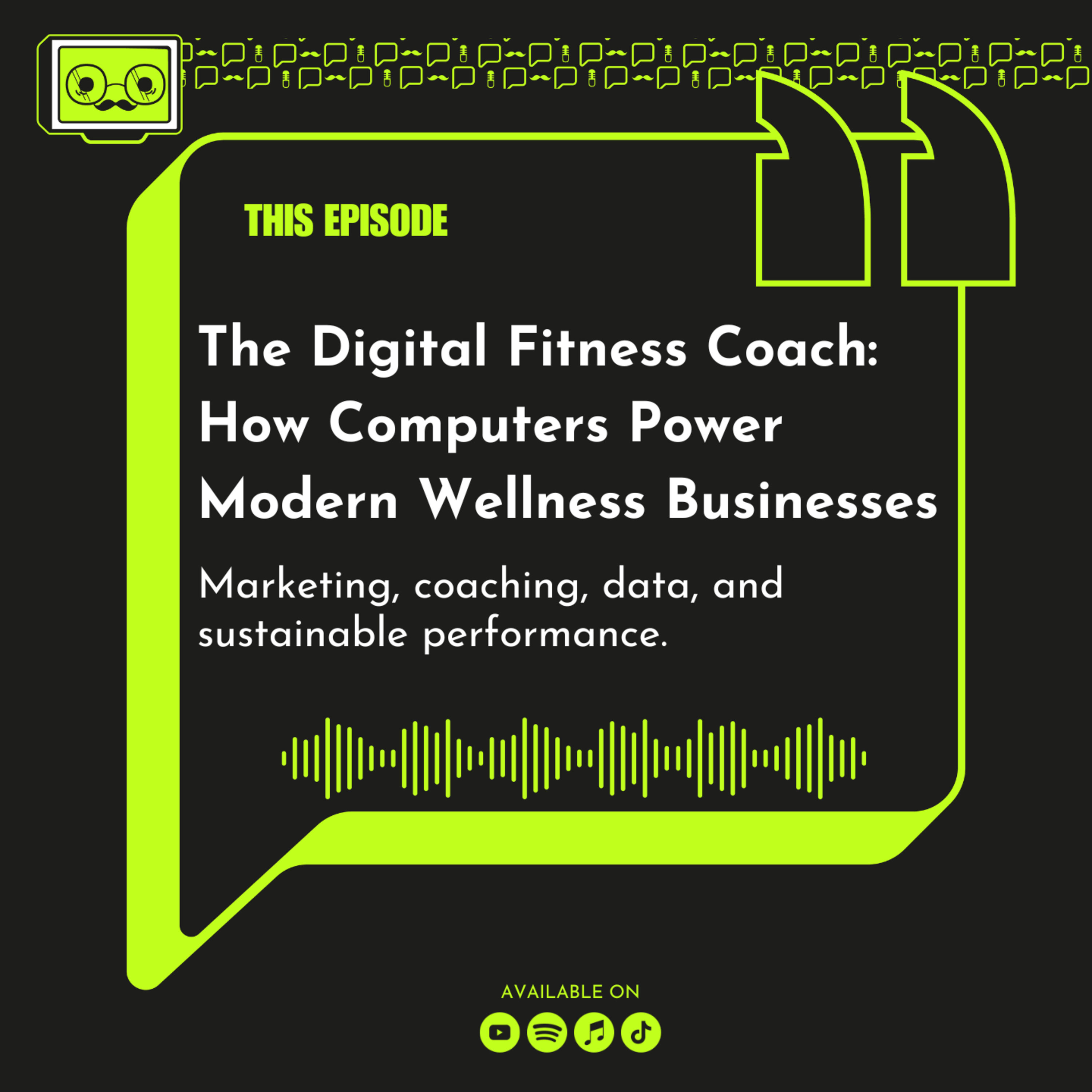 196 - The Digital Fitness Coach: How Computers Power Modern Wellness Businesses episode artwork