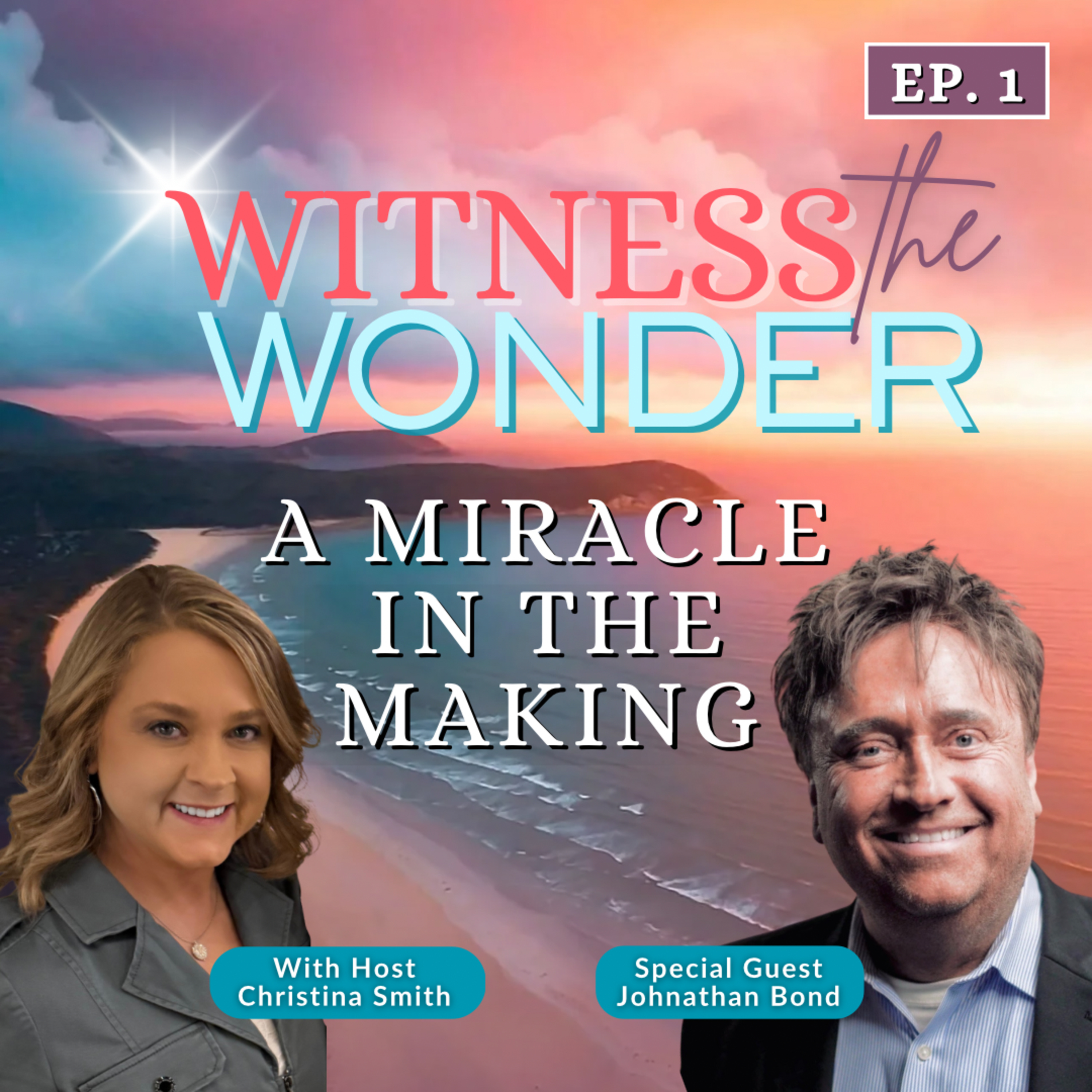 Witness the Wonder: True Stories of Faith, Miracles and the Supernatural that Point to God in Life