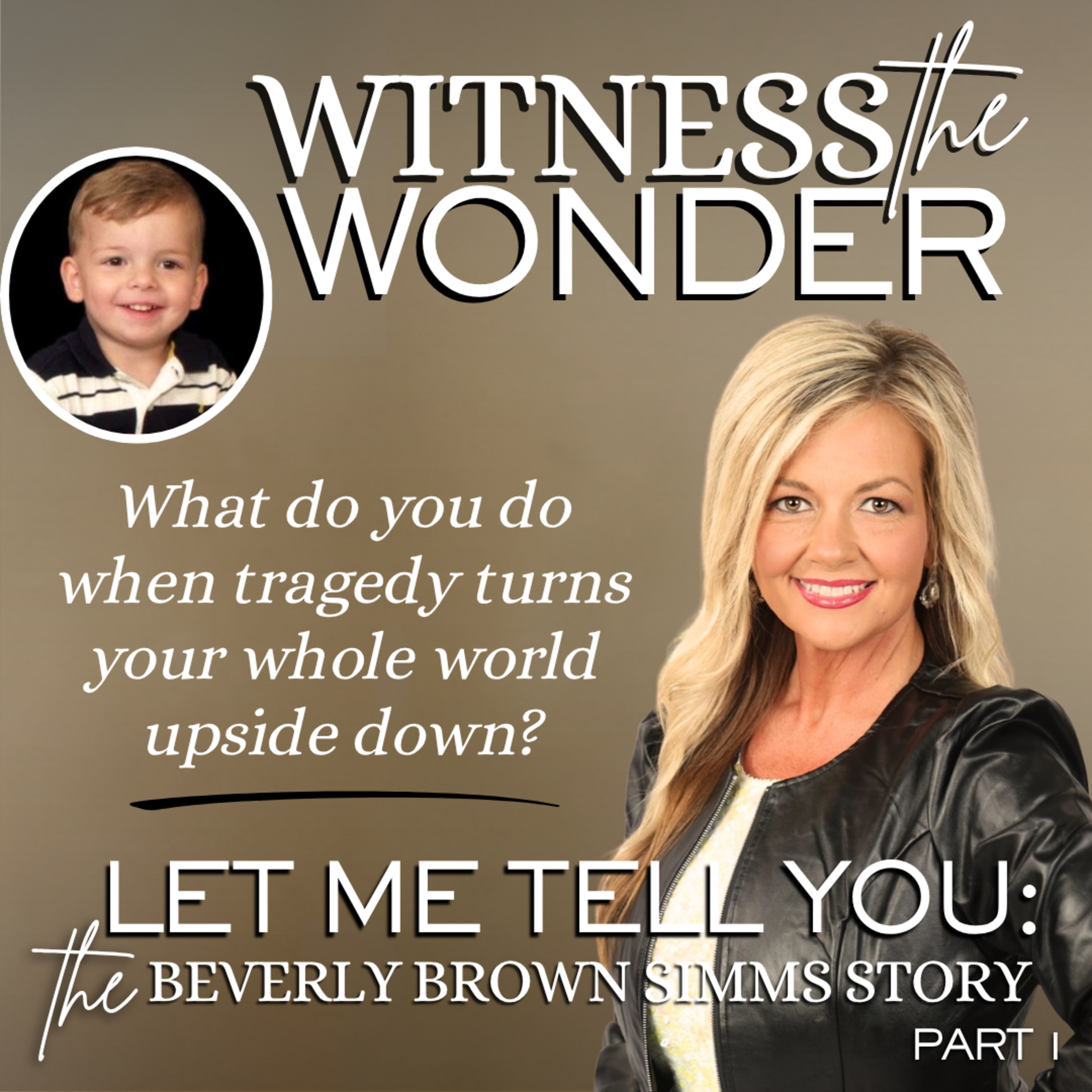 Witness the Wonder: True Stories of Faith, Miracles and the Supernatural that Point to God in Life