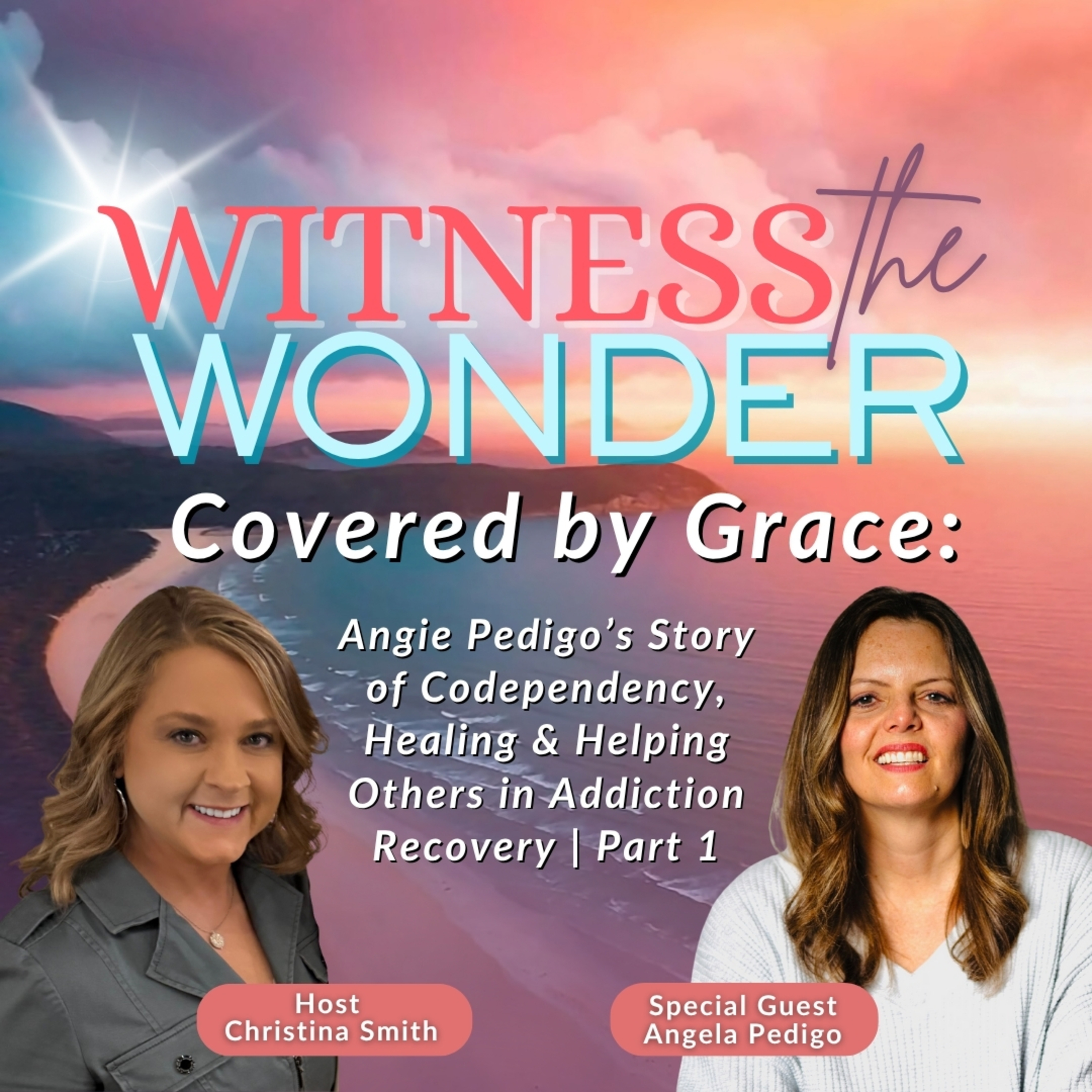 Witness the Wonder: True Stories of Faith, Miracles and the Supernatural that Point to God in Life