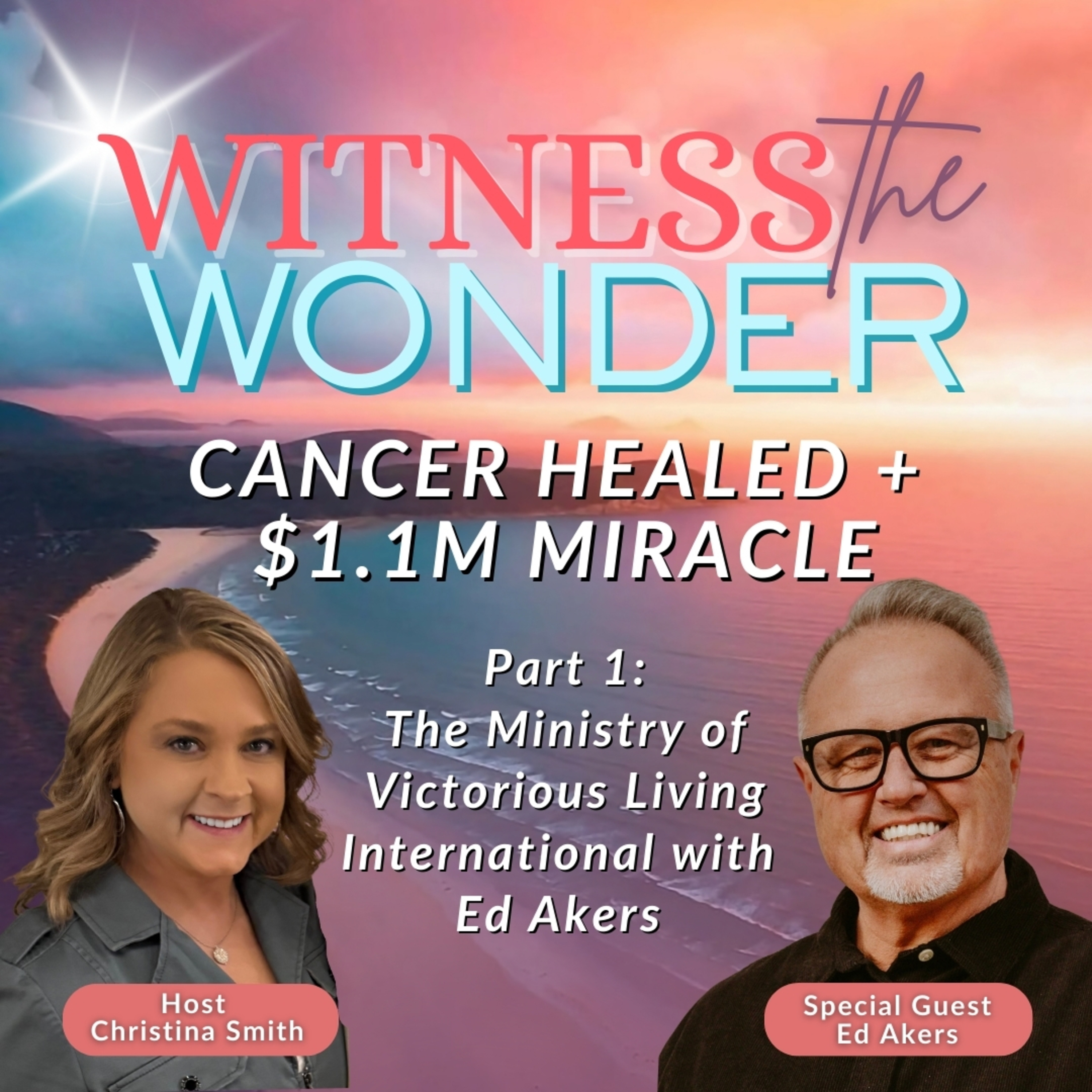 Witness the Wonder: True Stories of Faith, Miracles and the Supernatural that Point to God in Life