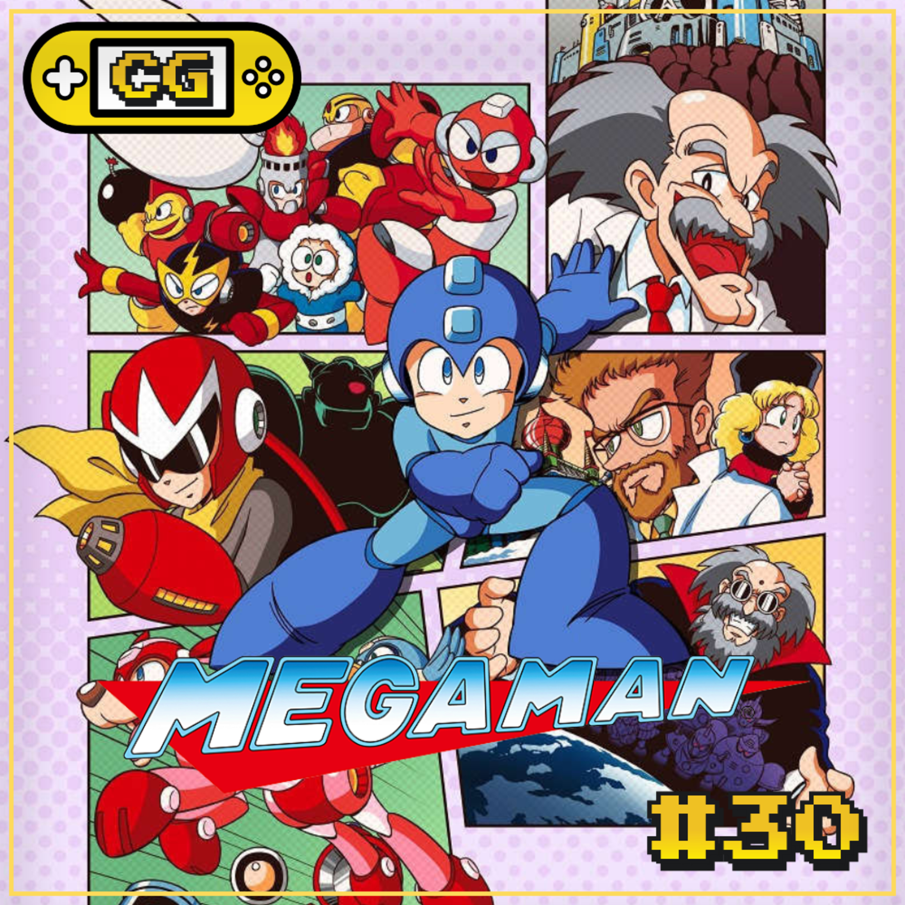 CrossoverGames #30 - Mega Man: Os Jogos Clássicos (Do 01 ao 11) episode artwork
