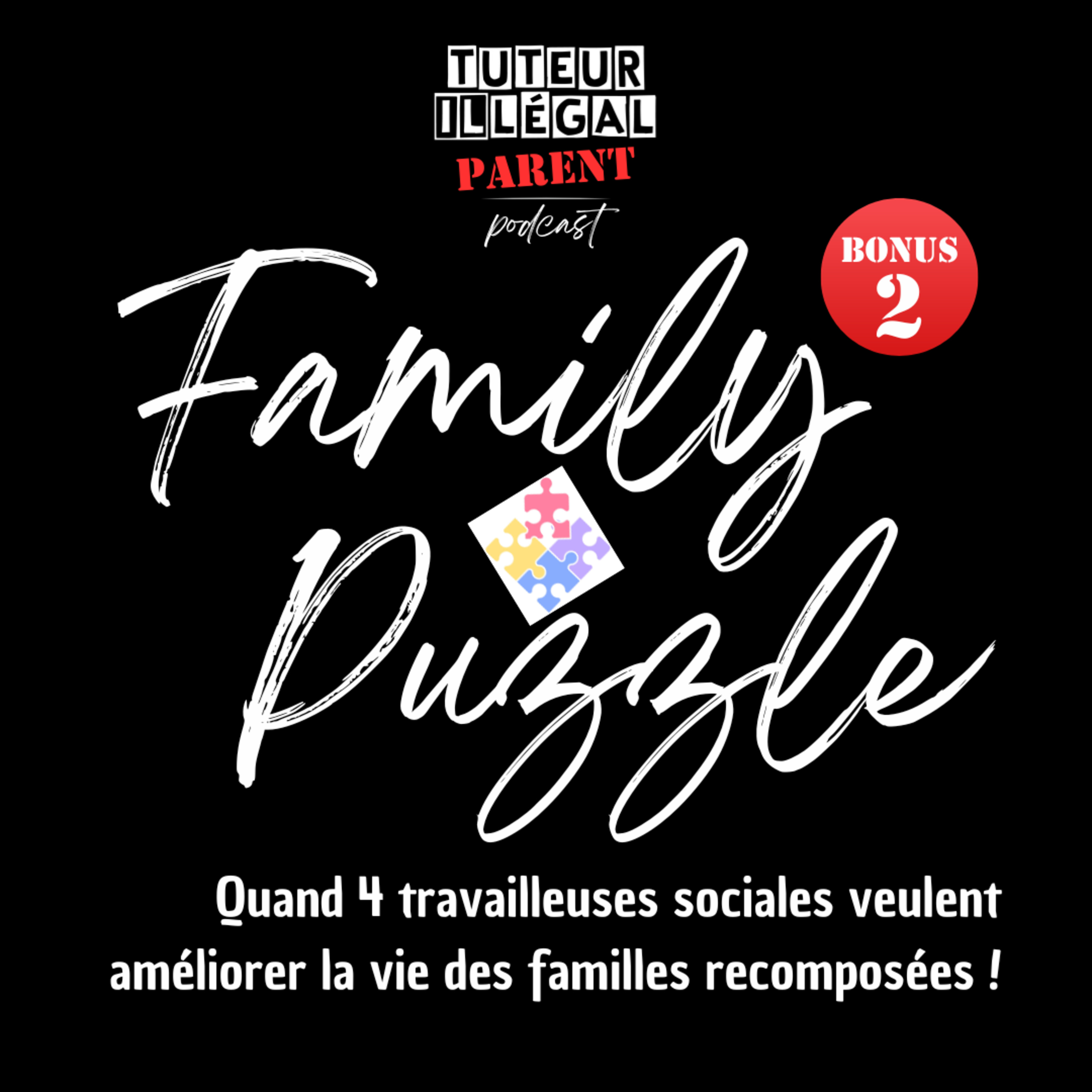 Tuteur illégal parent podcast