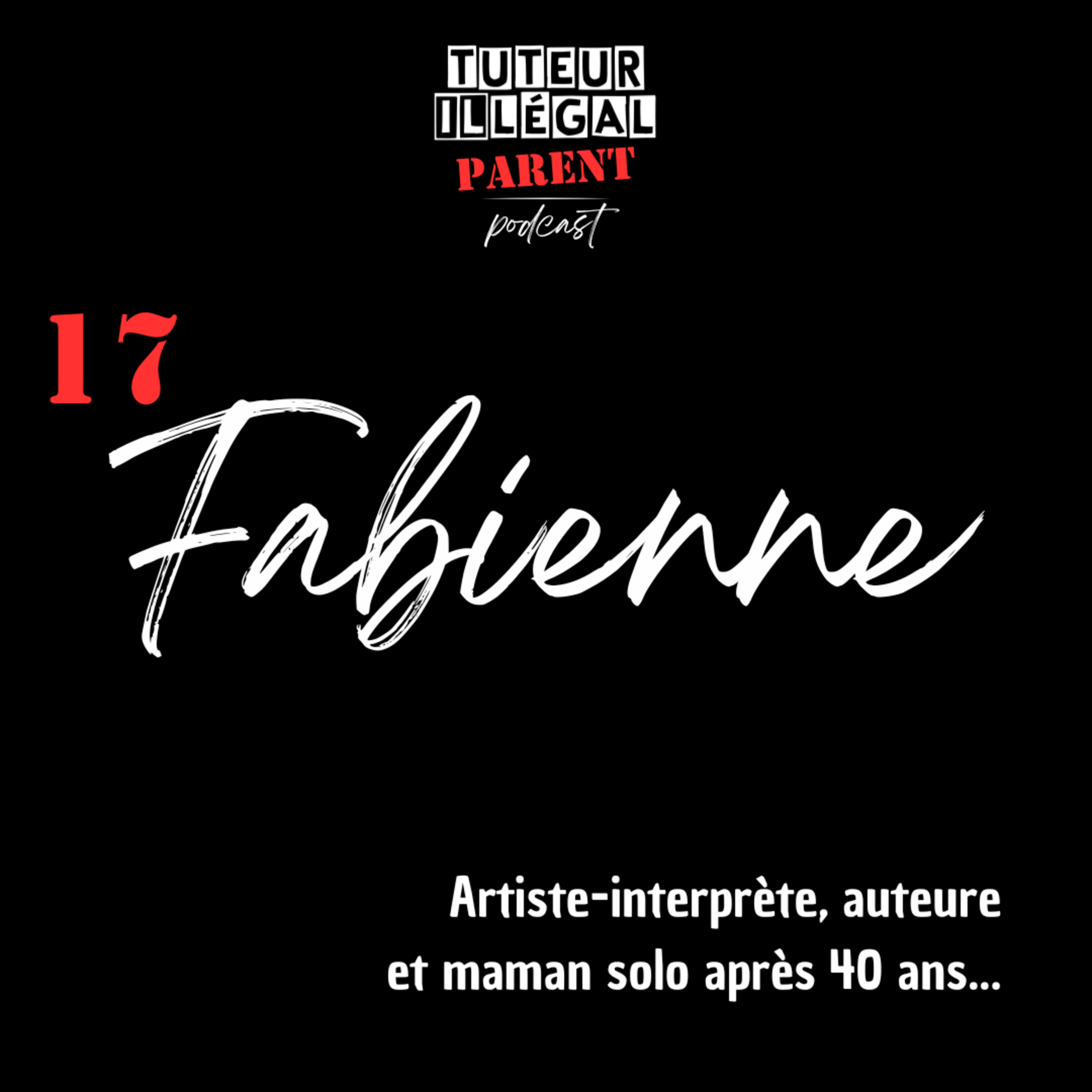 Tuteur illégal parent podcast