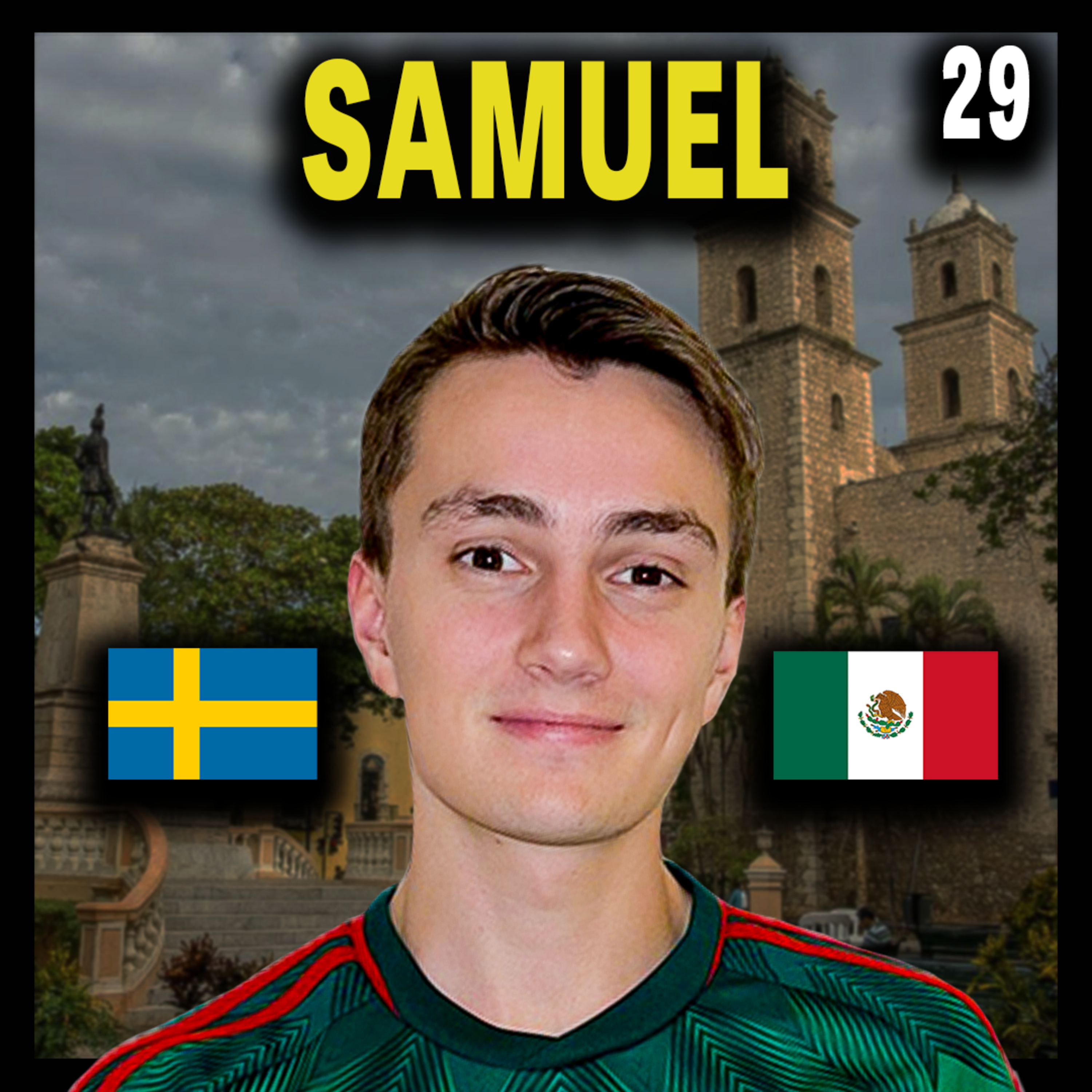 What Living in Mexico Taught This Swede