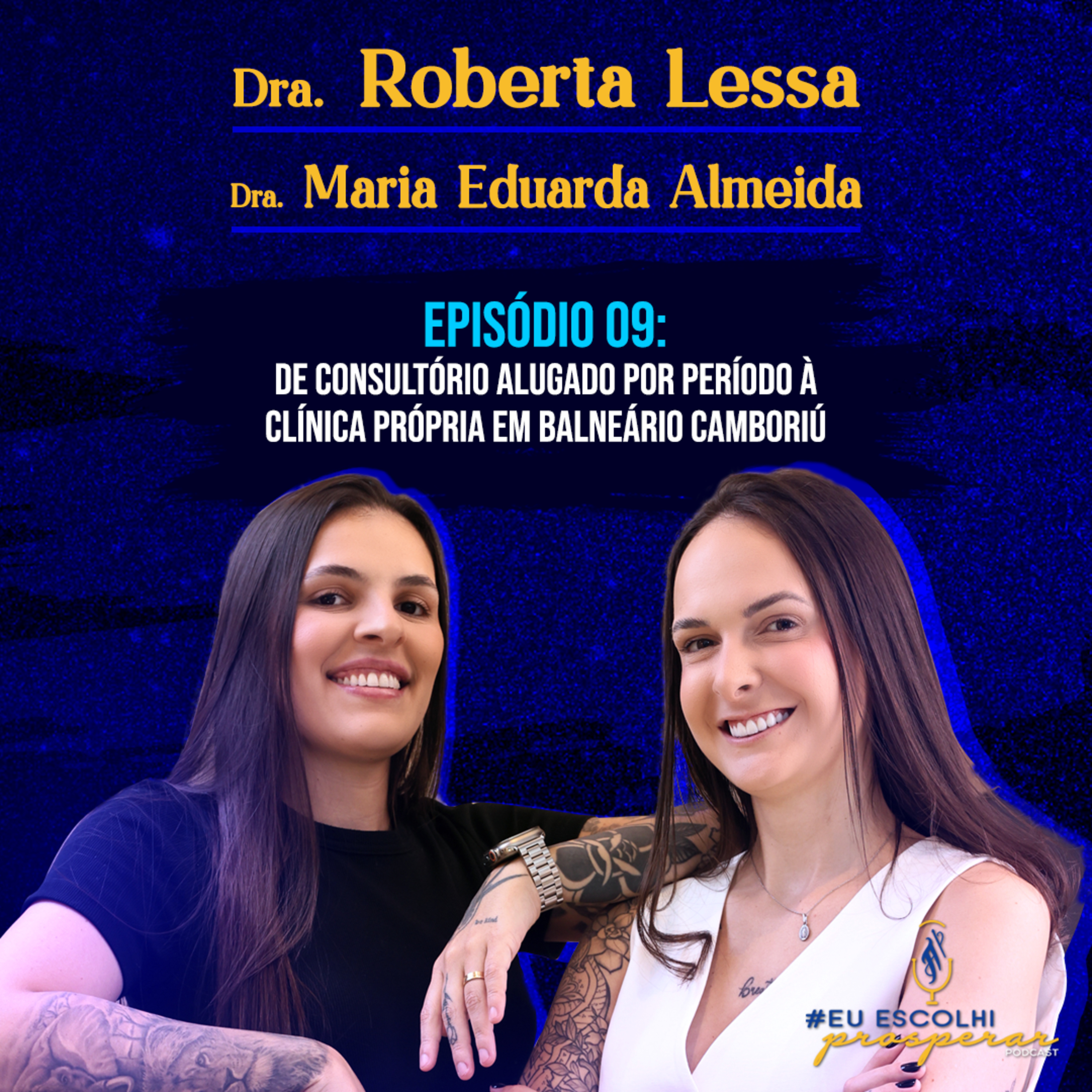 Eu Escolhi Prosperar Podcast