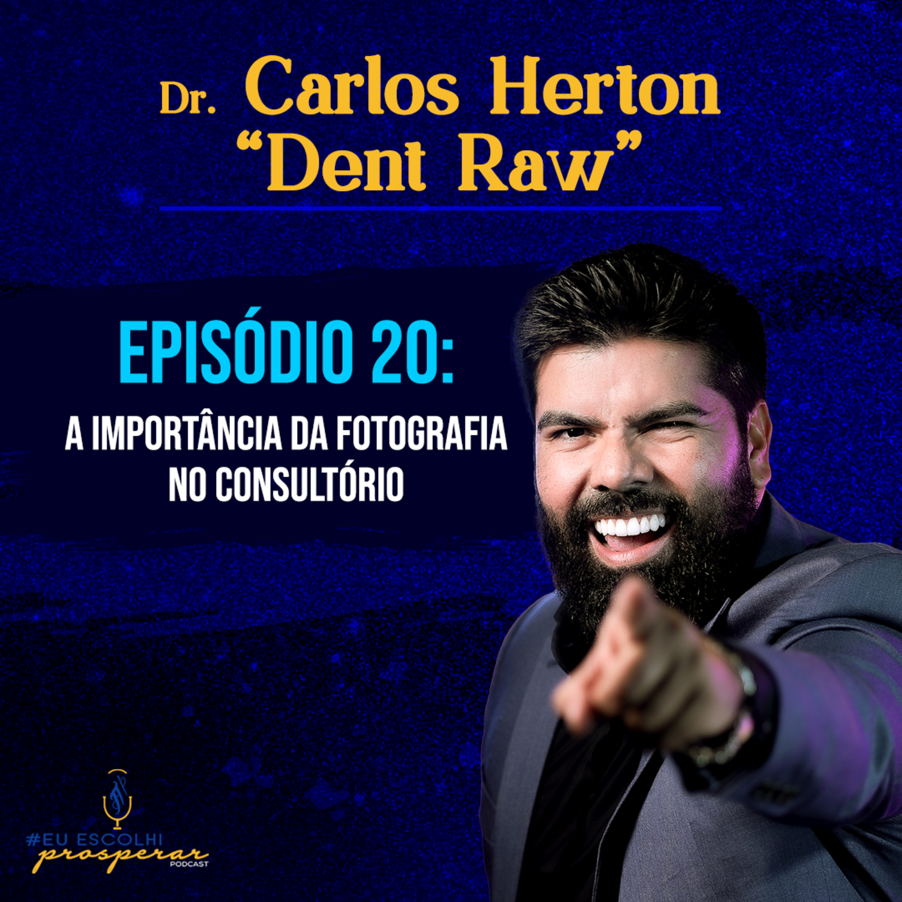 Eu Escolhi Prosperar Podcast