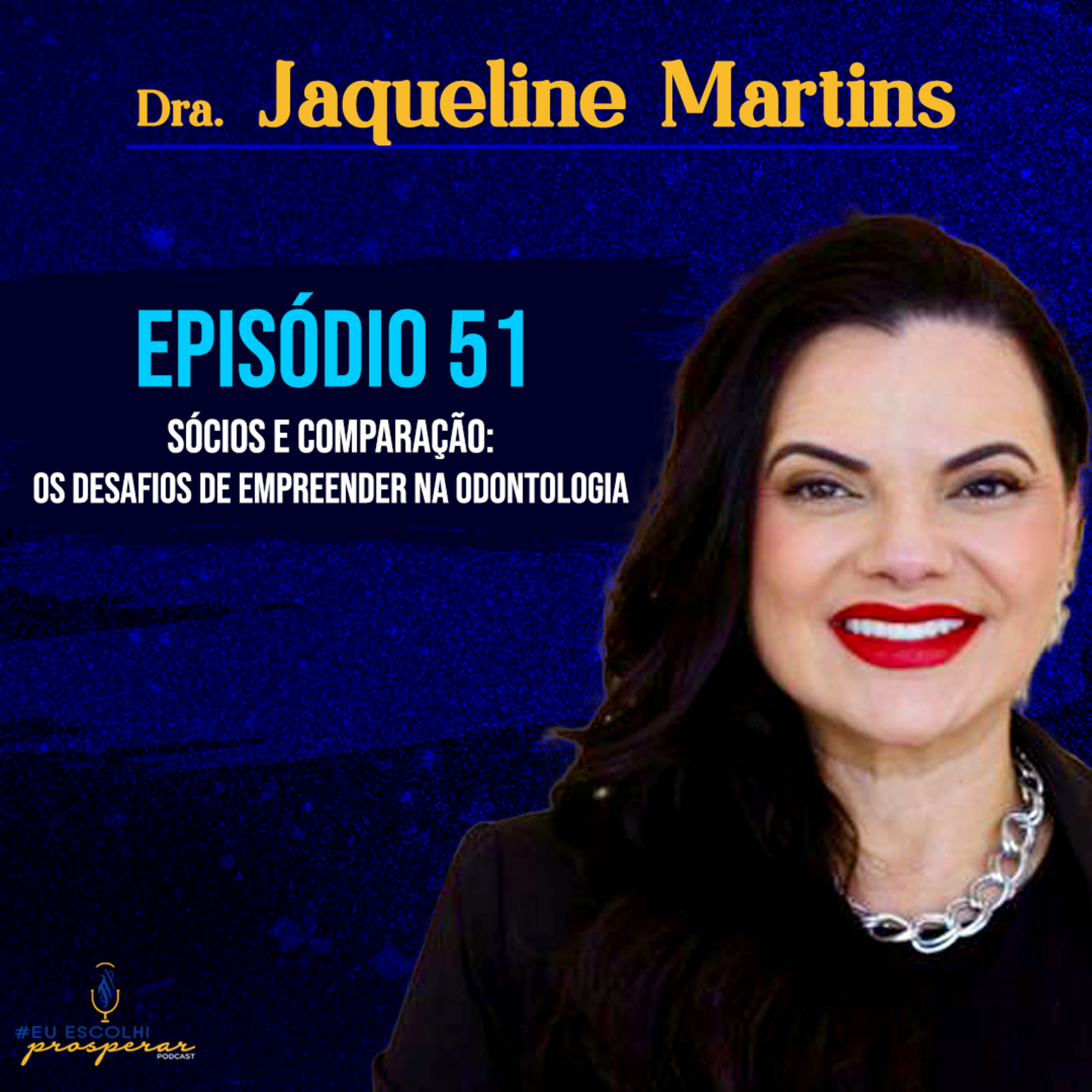 Eu Escolhi Prosperar Podcast