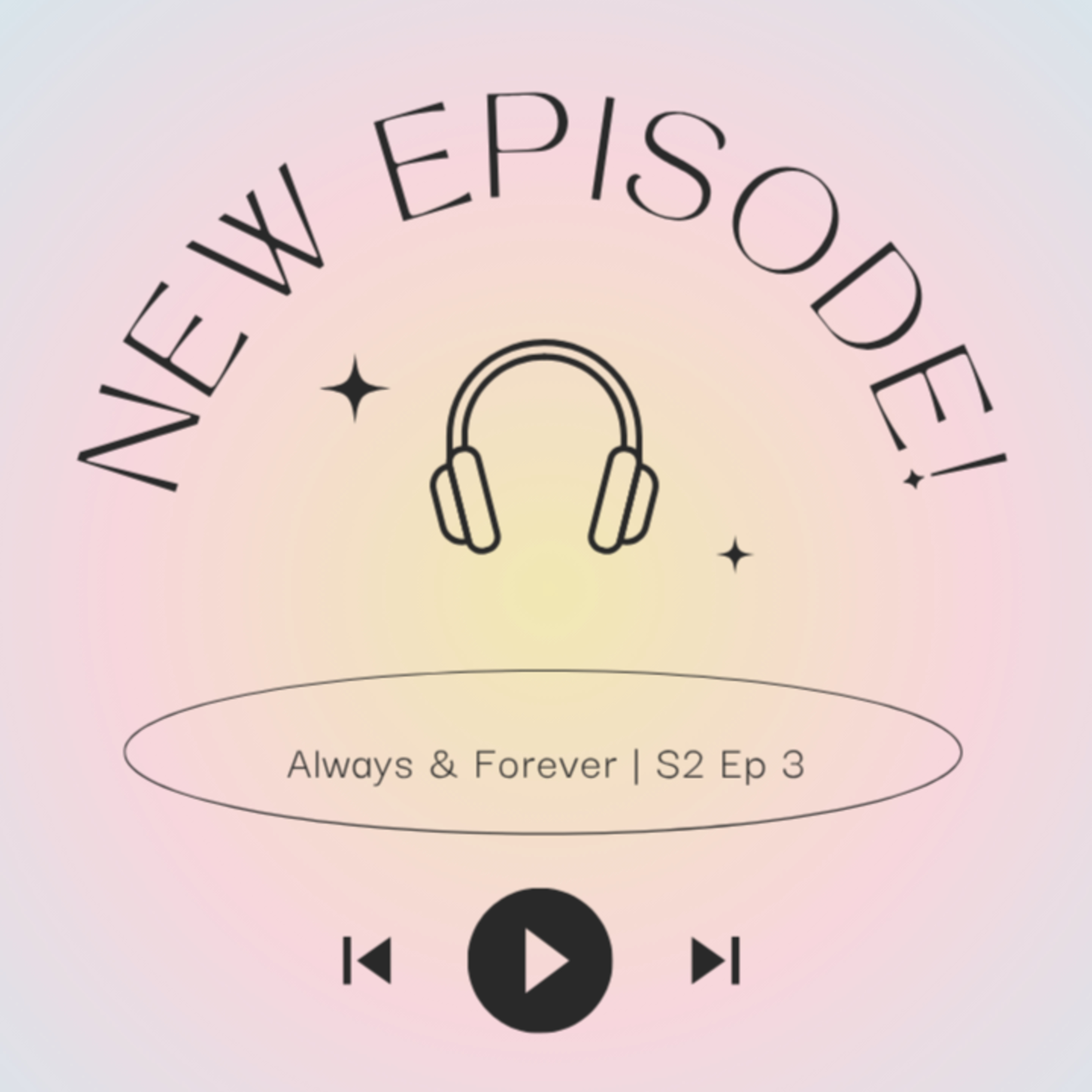 Growing Up & Saying Goodbye: To All the Boys: Always and Forever episode artwork