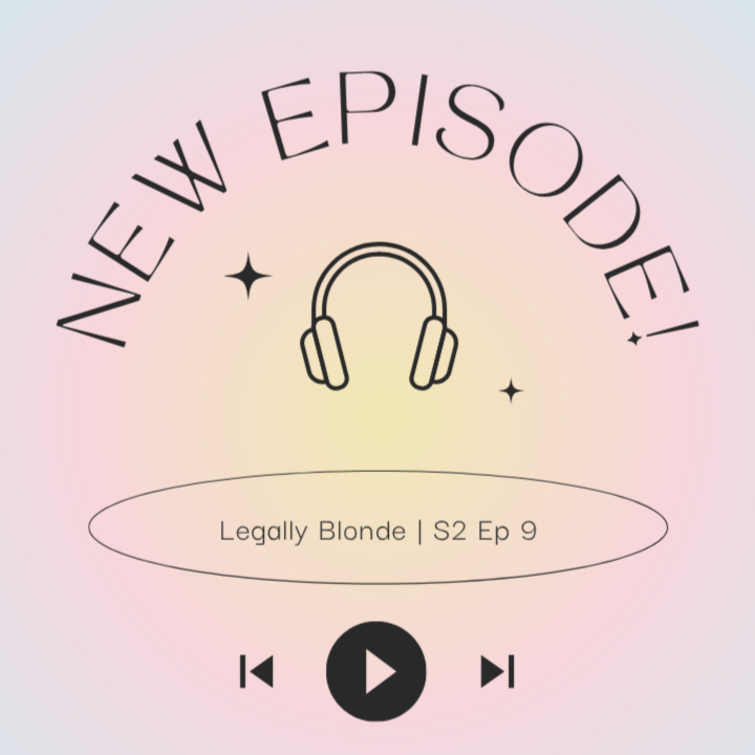 What, Like It’s Hard? Legally Blonde Book vs Iconic Movie episode artwork