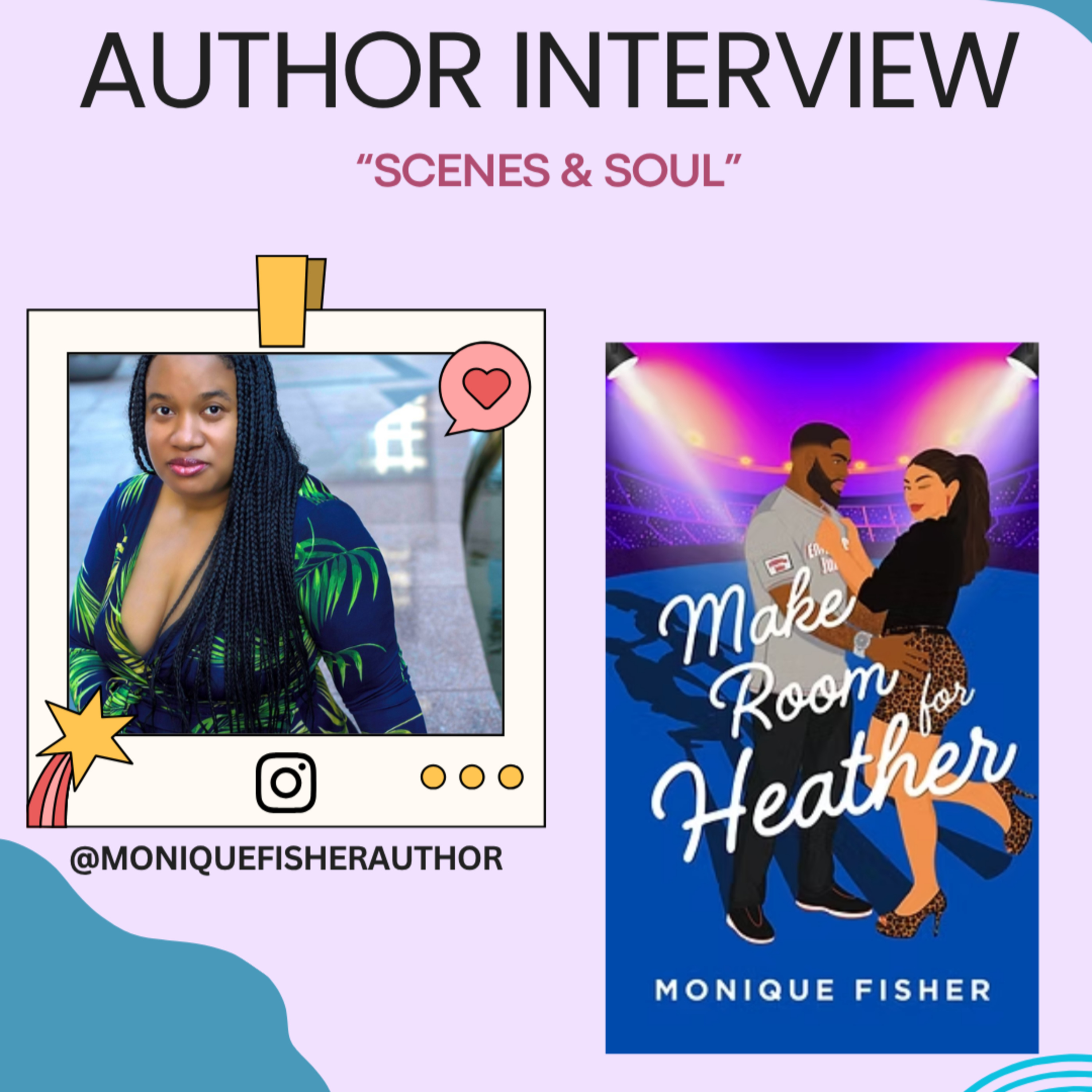 Scenes & Soul: Author Monique Fisher episode artwork