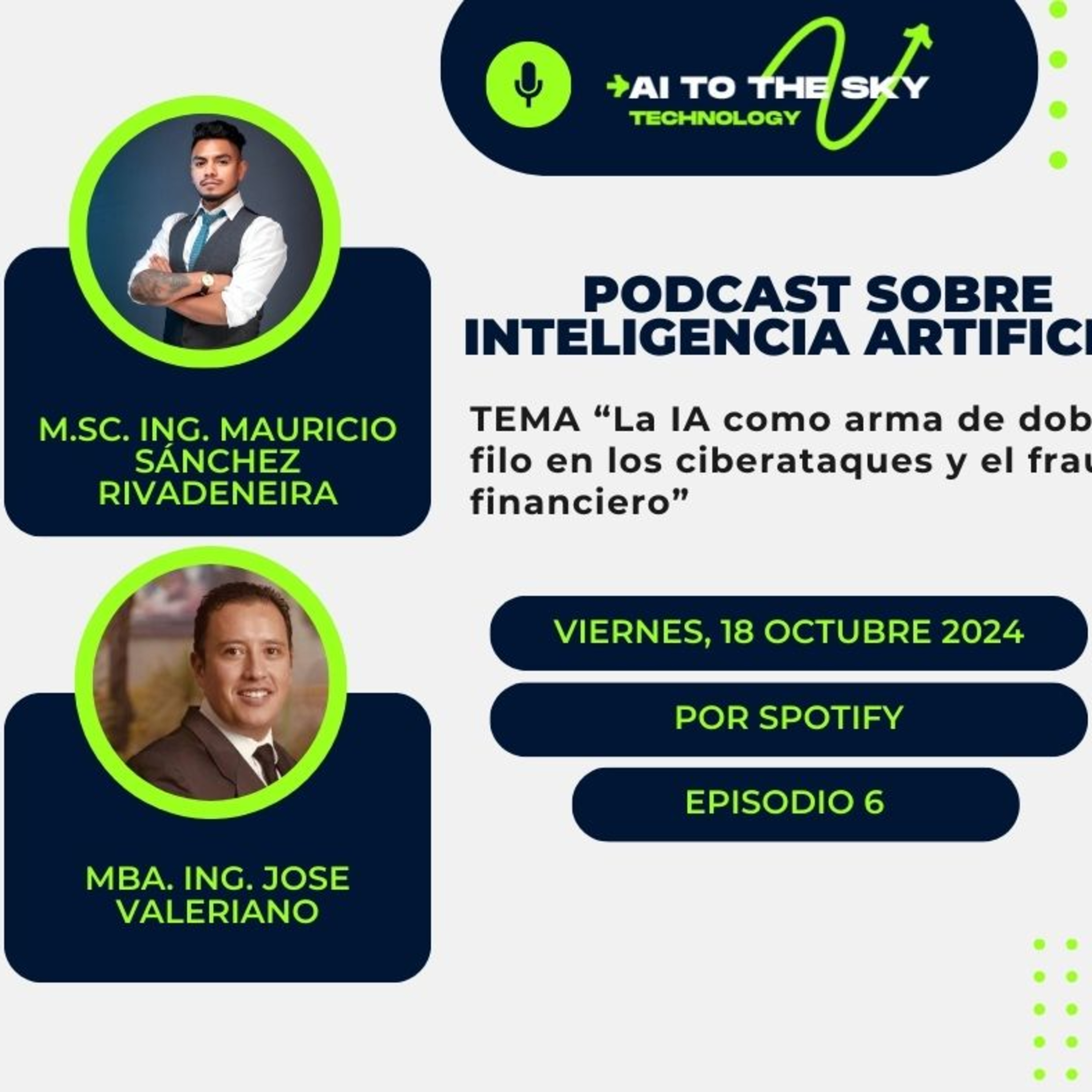 La IA como arma de doble filo en los ciberataques y el fraude financiero episode artwork