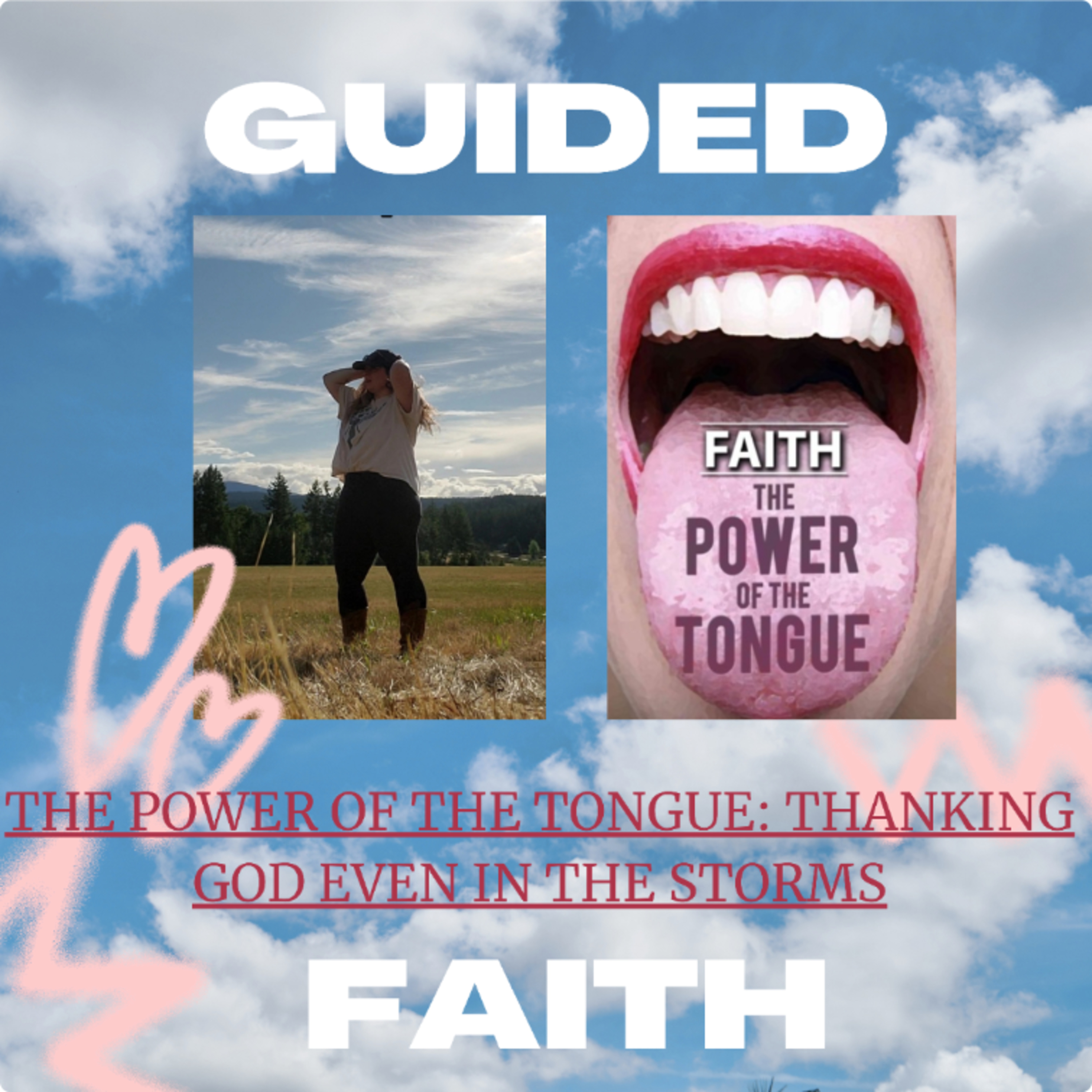 The Power Of The Tongue: Thanking God Even In The Storms