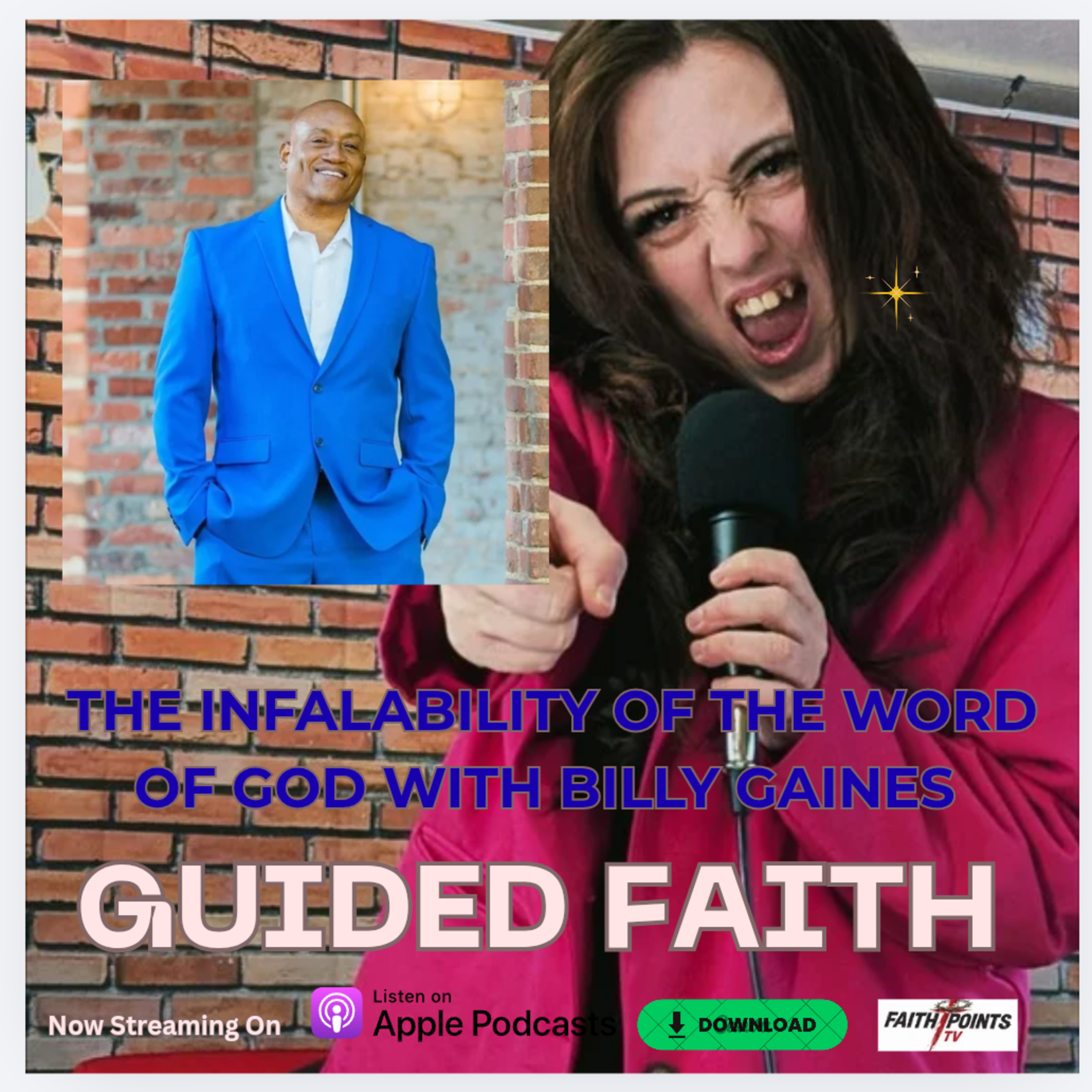 The Infalability Of The Word Of God With Billy Gaines