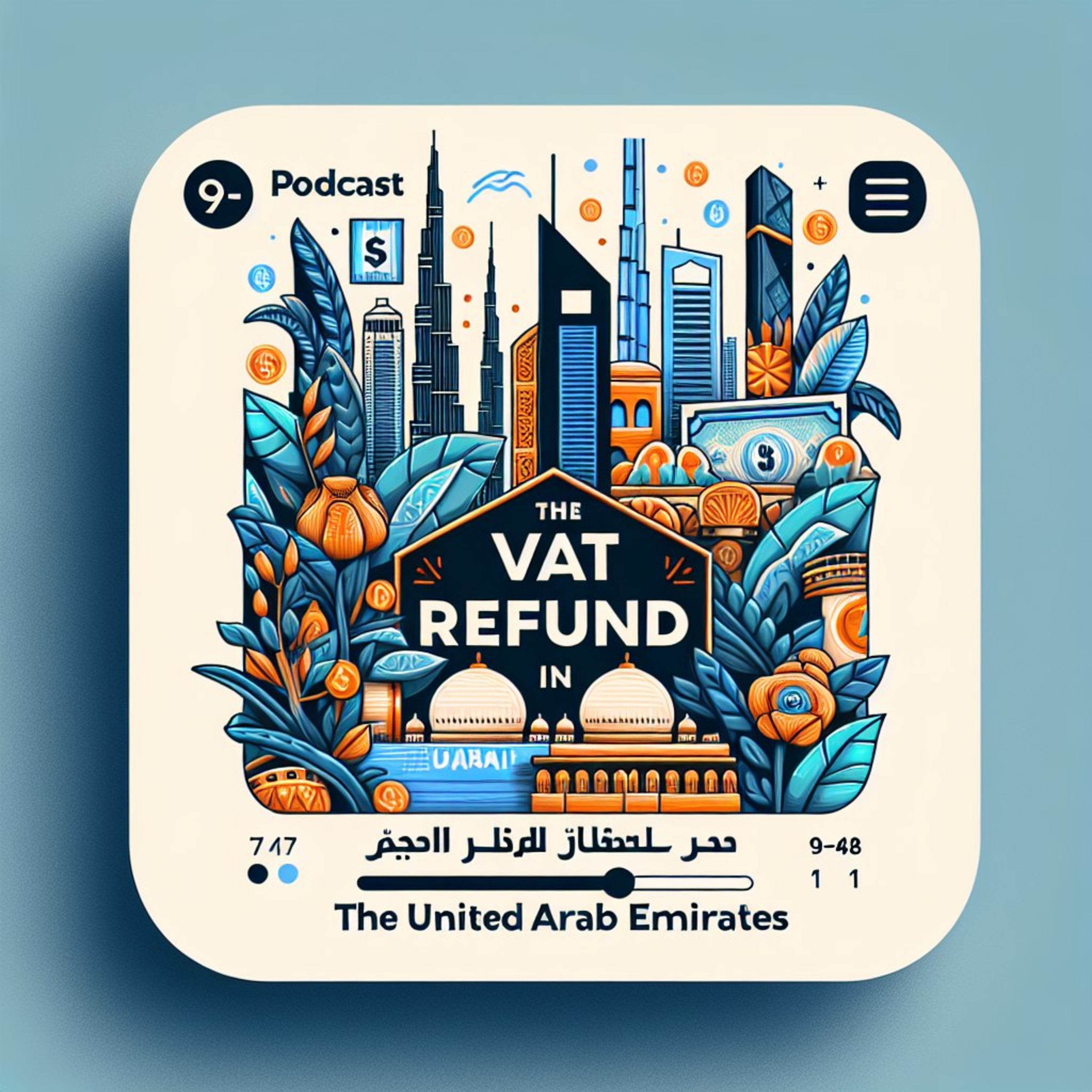 VAT refund in Dubai and the United Arab Emirates episode artwork