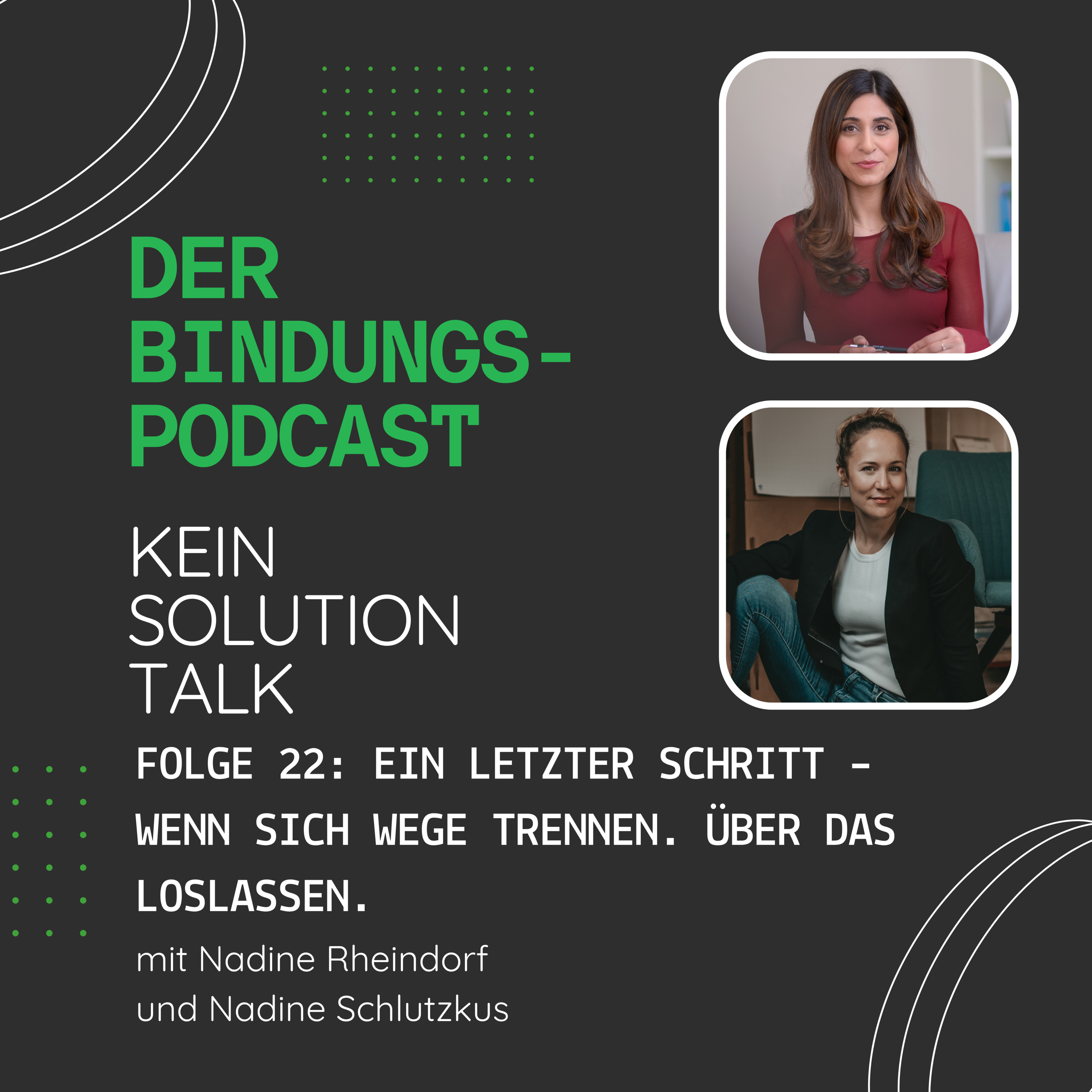 Der Bindungspodcast - Kein Solution Talk
