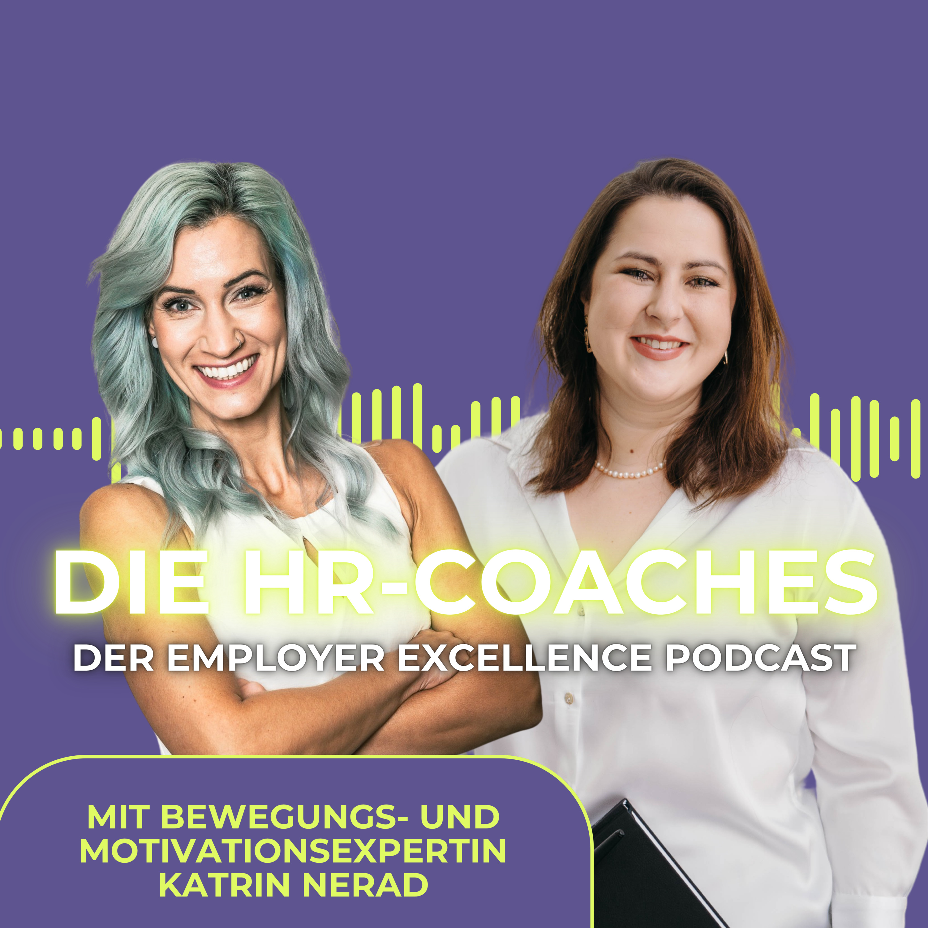 DIE HR-COACHES - dein Business Podcast für Führung am Puls der Zeit