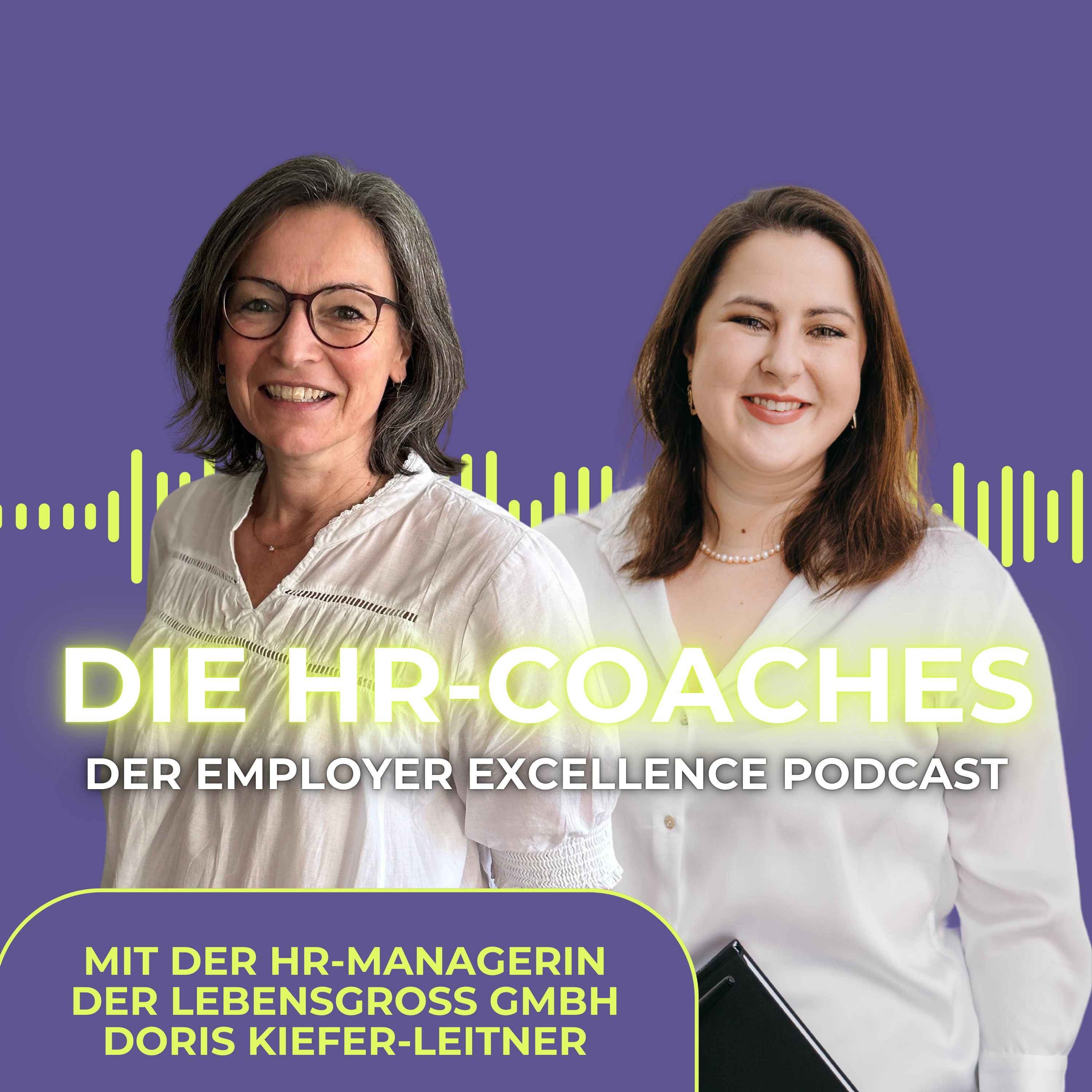 DIE HR-COACHES - dein Business Podcast für Führung am Puls der Zeit