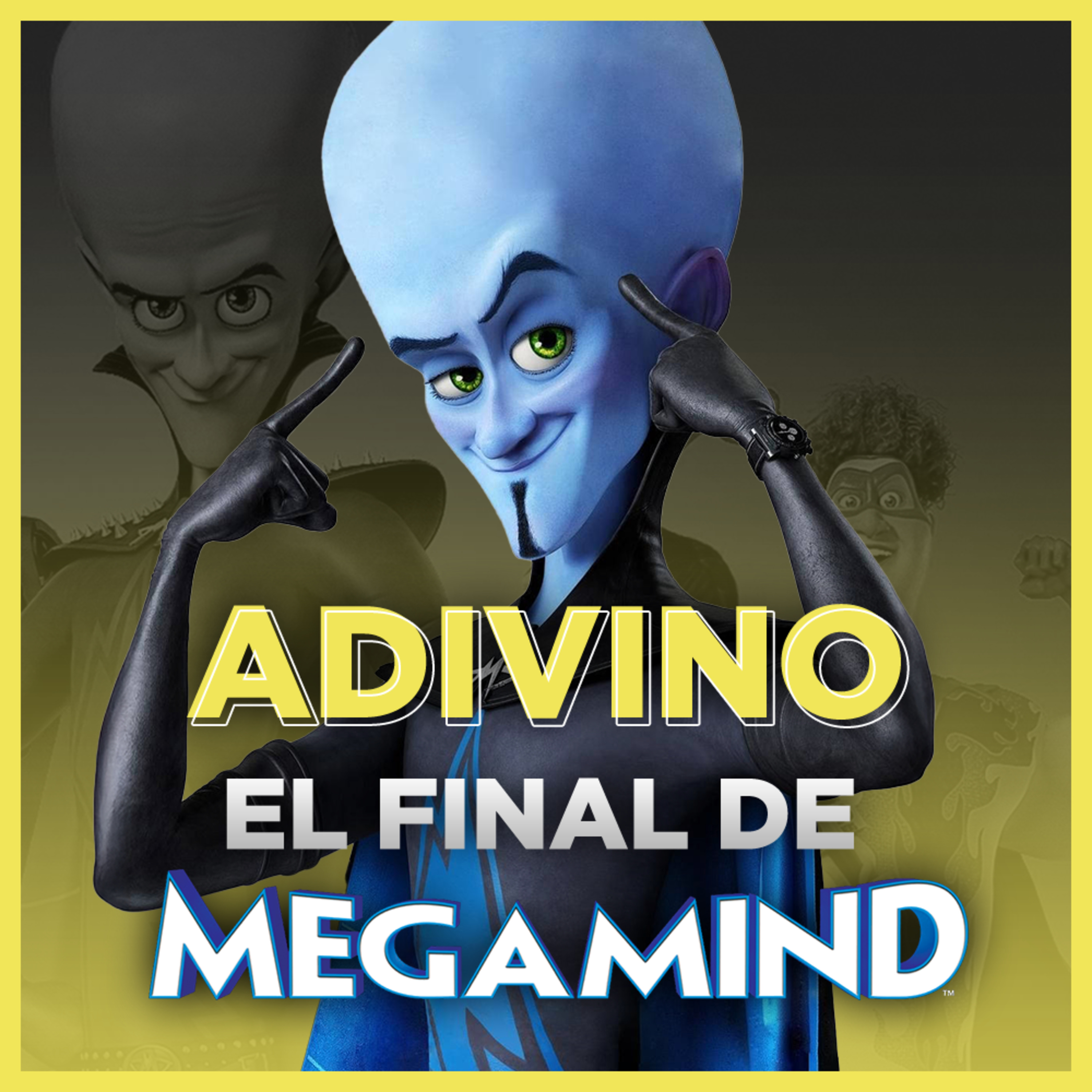 Hago 5 predicciones sobre el final de Megamind episode artwork