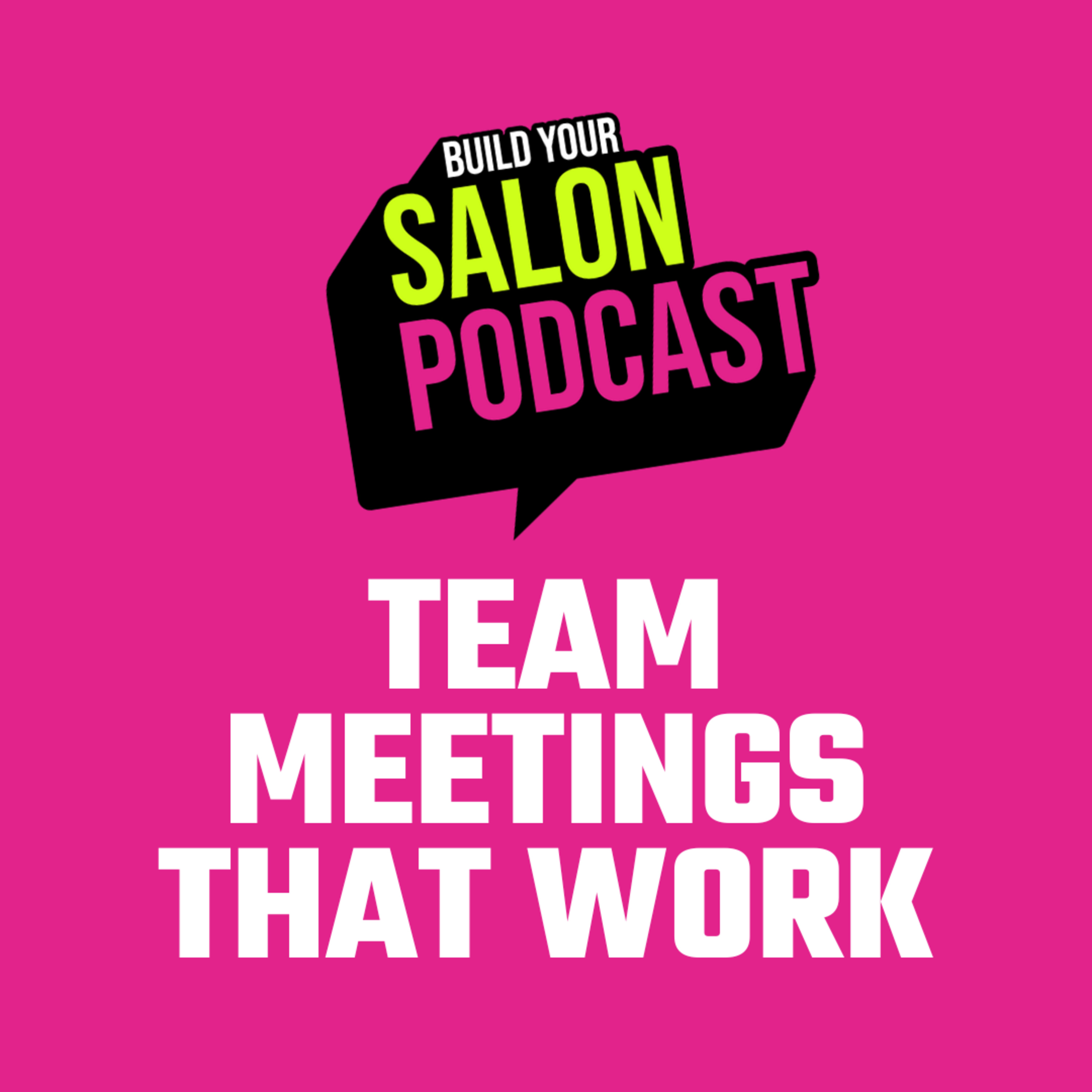 How to Run Salon Team Meetings That Don't Waste Everyone's Time episode artwork