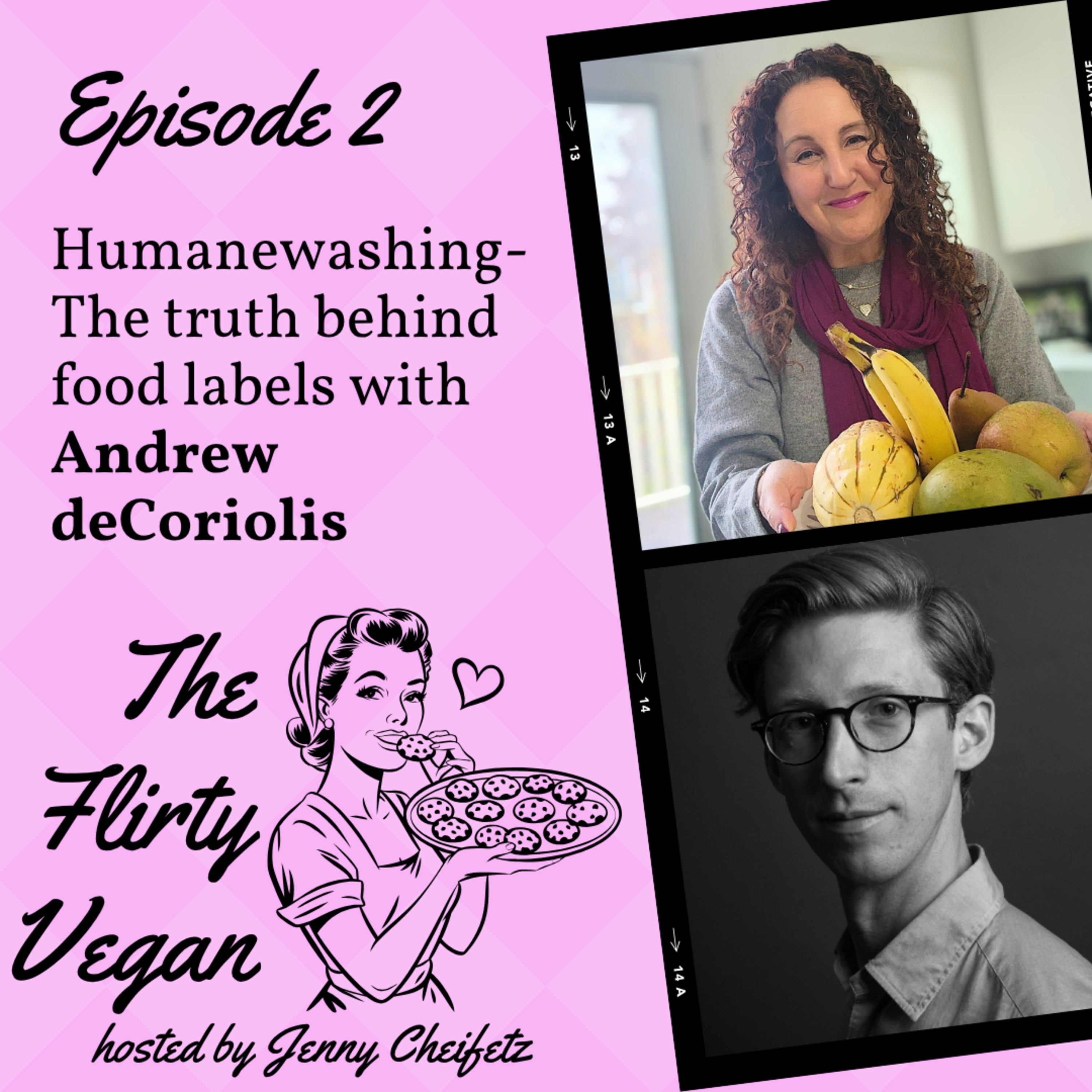 Humanewashing - The truth behind food labels with Andrew deCoriolis