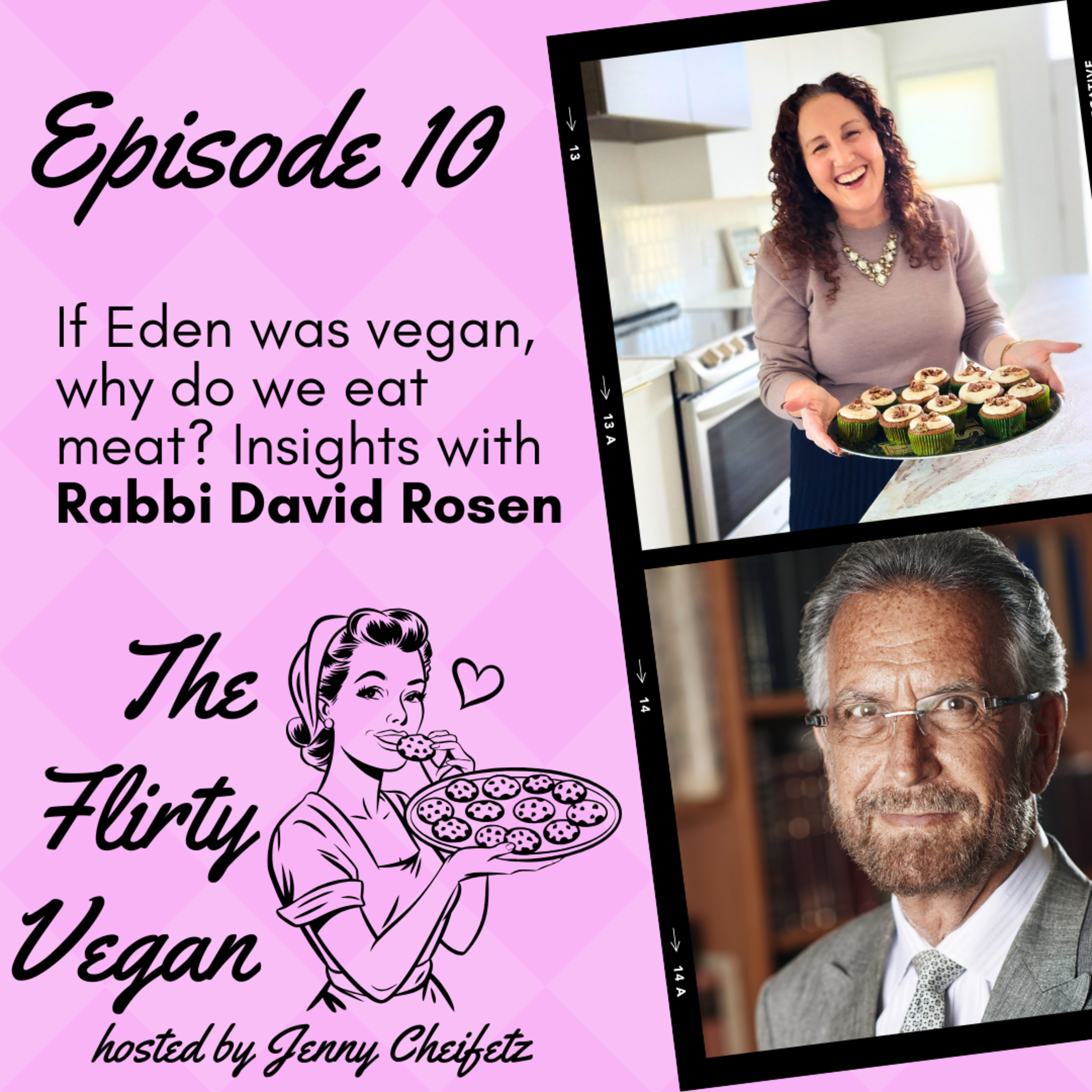 If Eden was vegan, why do we eat meat? Insights with Rabbi David Rosen