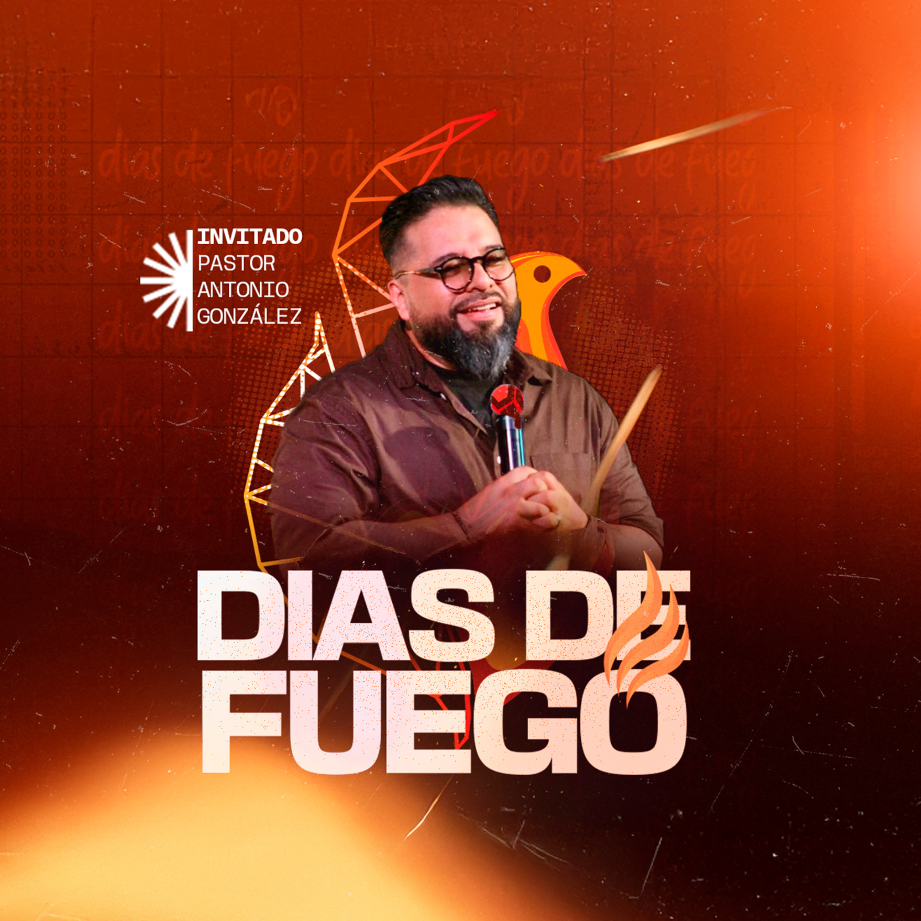 5. Ps. Antonio González - Días De Fuego episode artwork