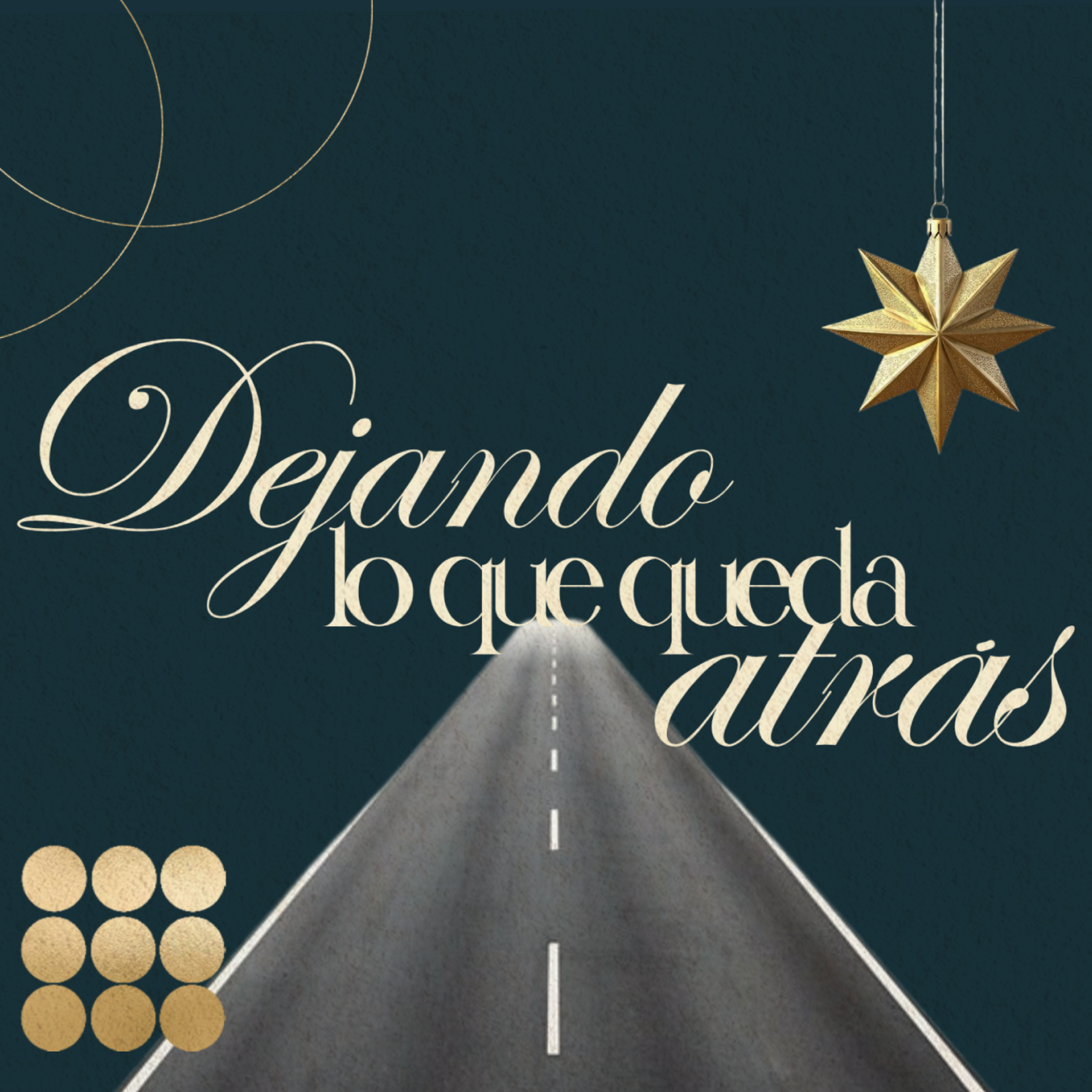 Dejando lo que queda atrás | Ps. Daris Bañuelos episode artwork