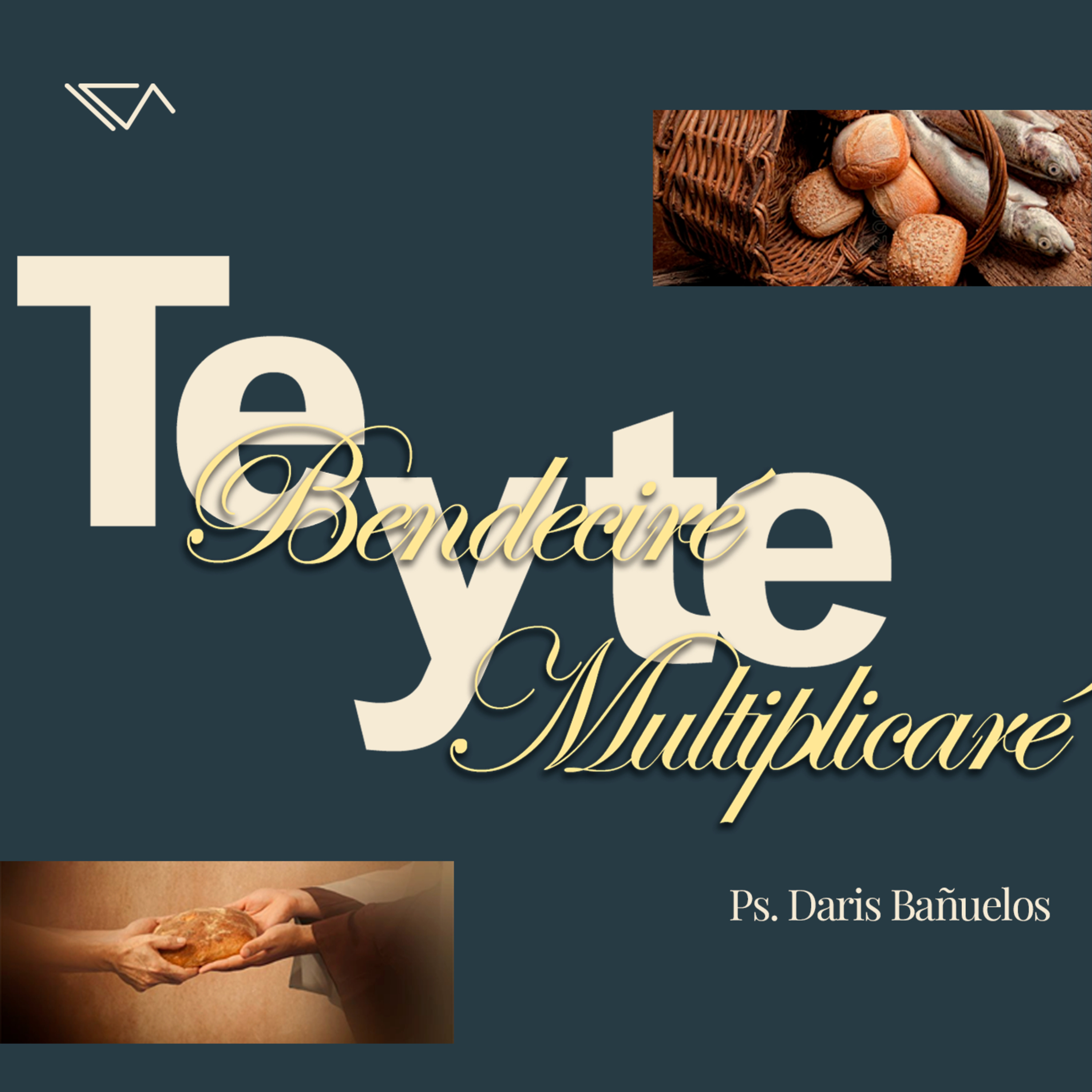 Te bendeciré y te multiplicaré | Ps. Daris Bañuelos episode artwork