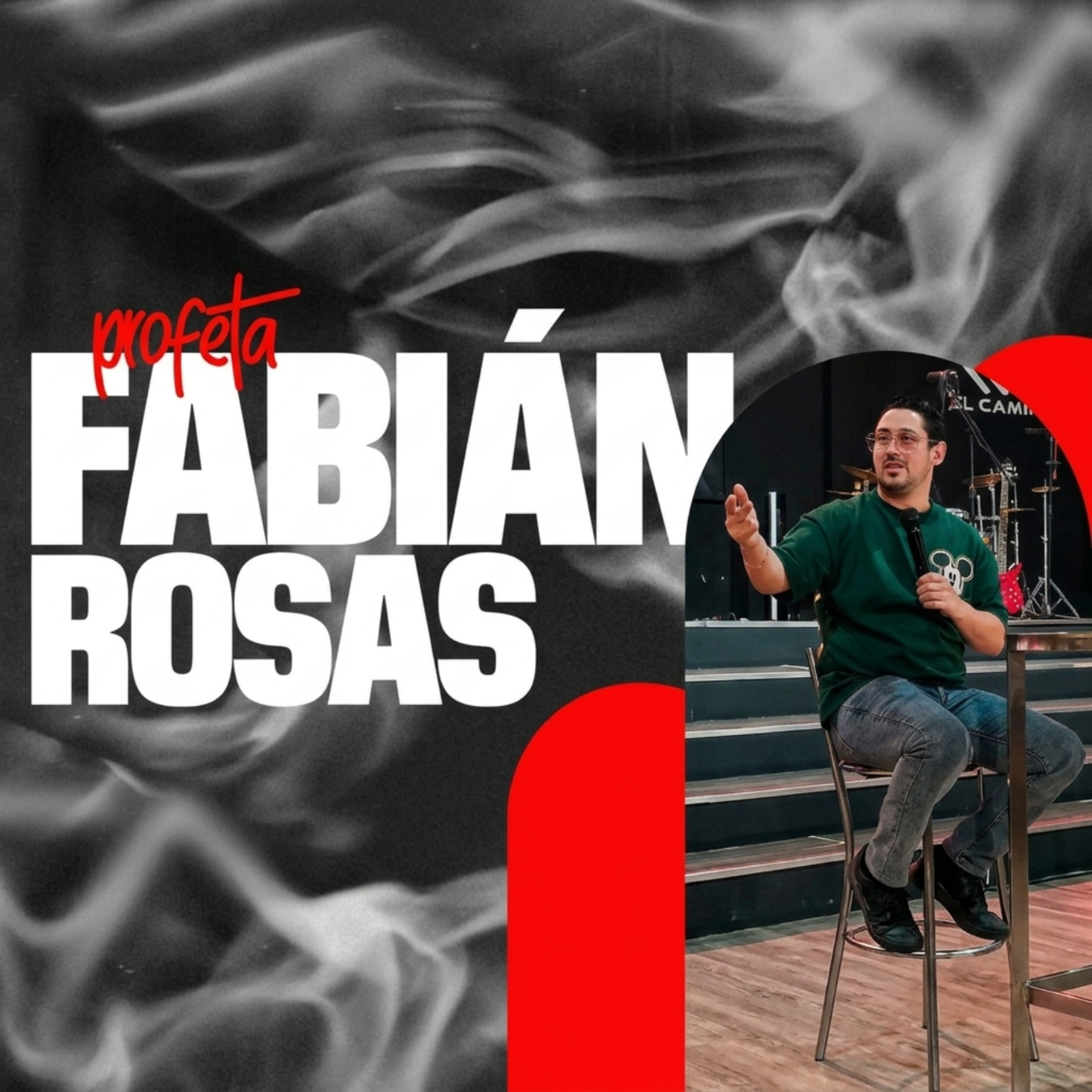 Invitado especial | Profeta Fabián Rosas episode artwork