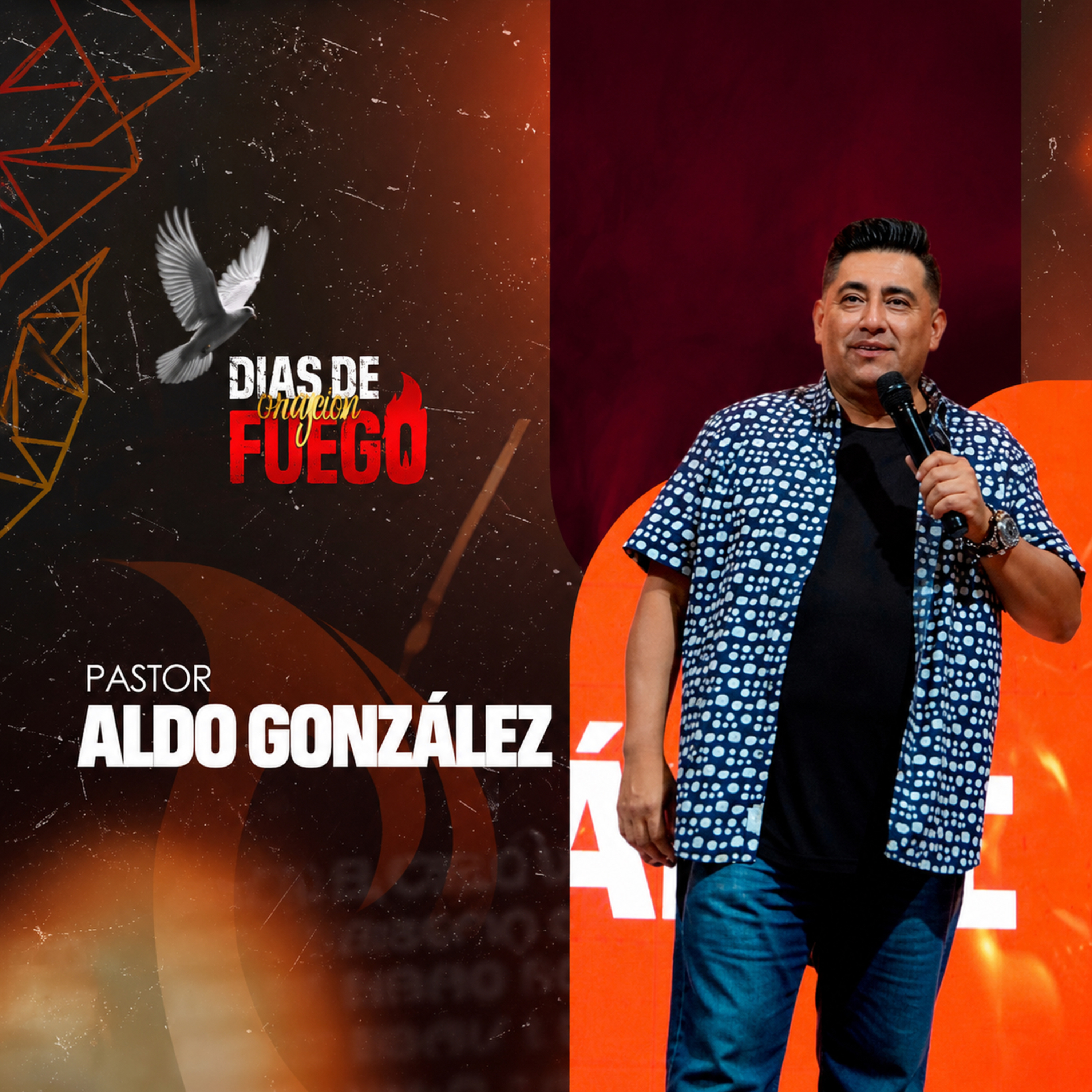 1. Ps. Aldo González - Días De Fuego 2026 episode artwork