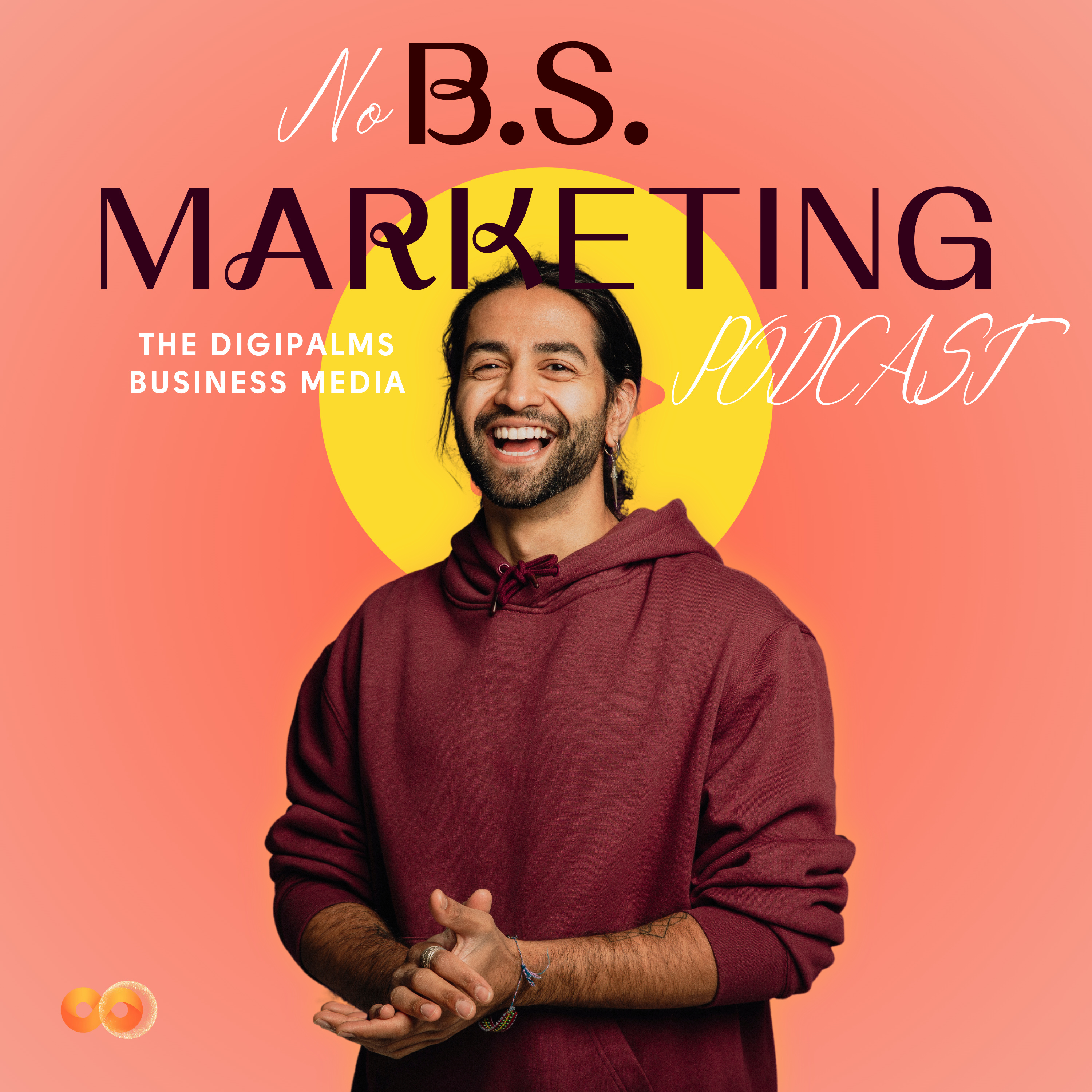No B.S. Marketing - The DigiPalms Business Media